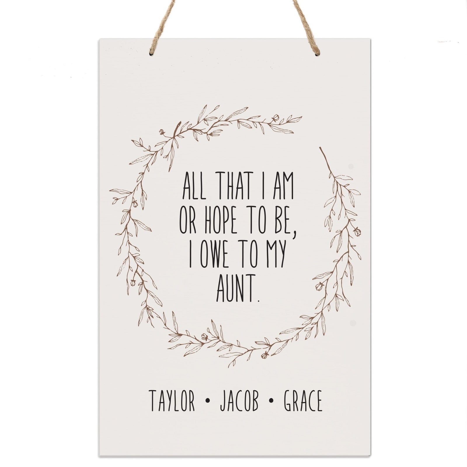 Personalized Mothers Day Hanging Rope Sign - All That I Am 8x12 - LifeSong Milestones