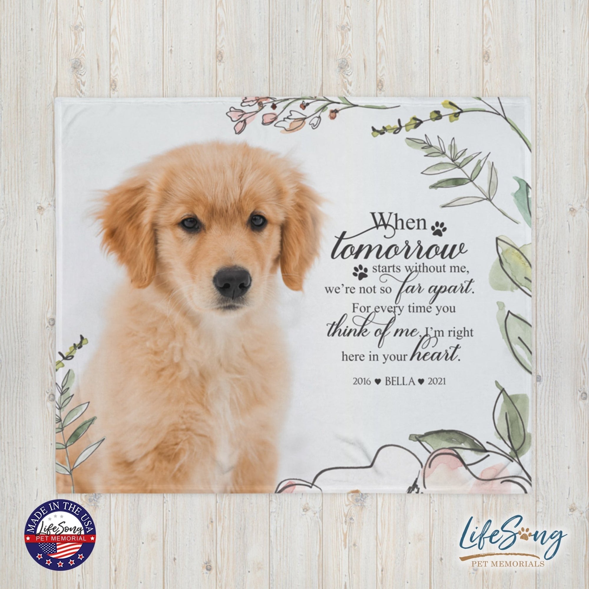 Personalized Pet Memorial Printed Throw Blanket - When Tomorrow Starts Without Me - LifeSong Milestones