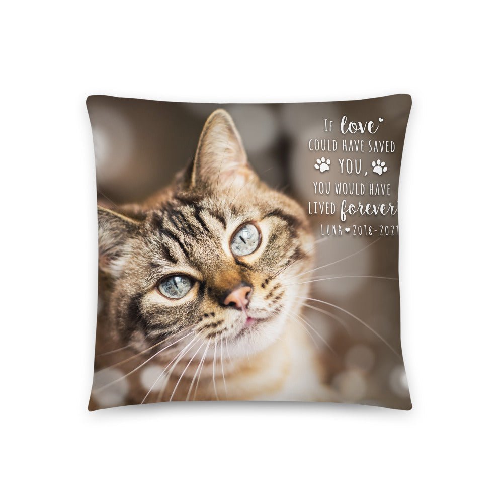 Personalized Pet Memorial Printed Throw Pillow - If Love Could Have Saved You - LifeSong Milestones