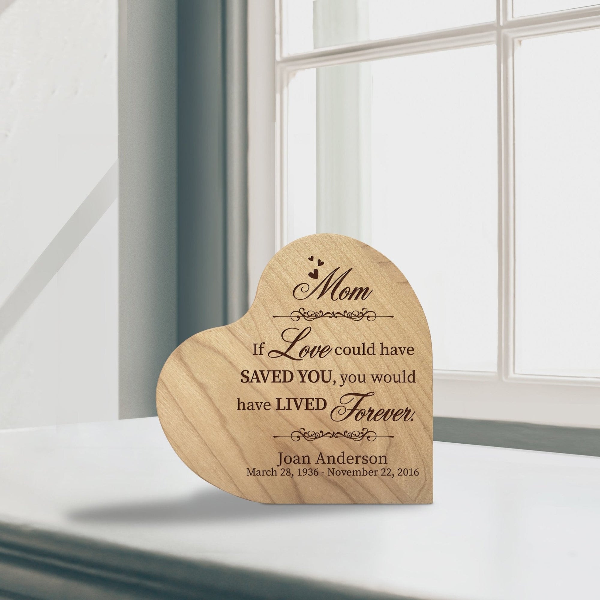 Personalized Wooden Memorial Heart Shaped Tabletop Sign - If Love Could Have Saved You - LifeSong Milestones