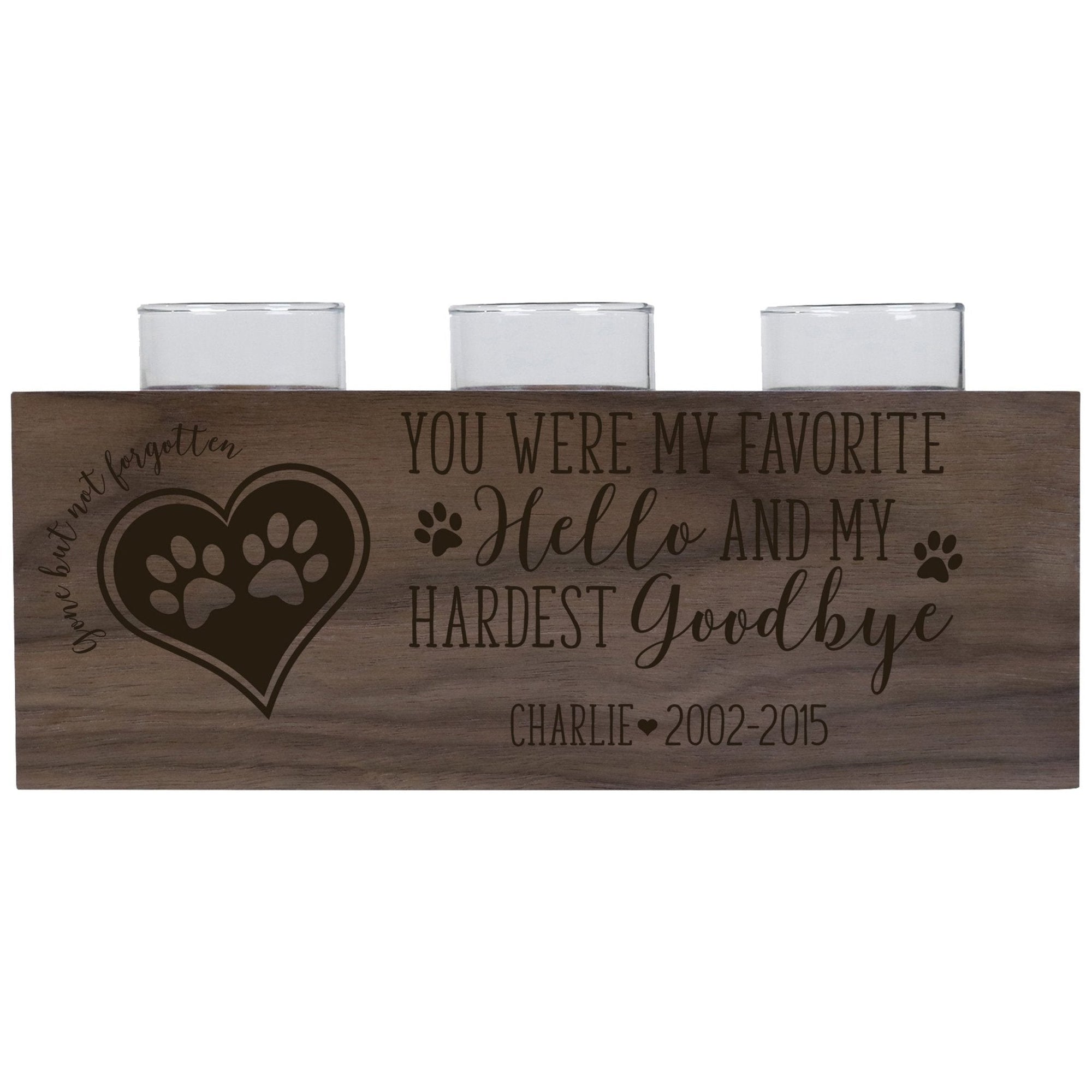 Pet Memorial 3-Hole Candle Holder - You Were My Favorite Hello - LifeSong Milestones