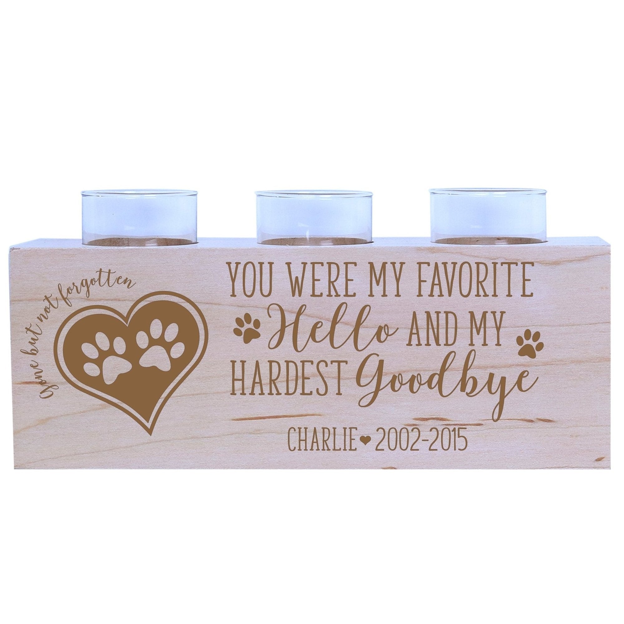 Pet Memorial 3-Hole Candle Holder - You Were My Favorite Hello - LifeSong Milestones