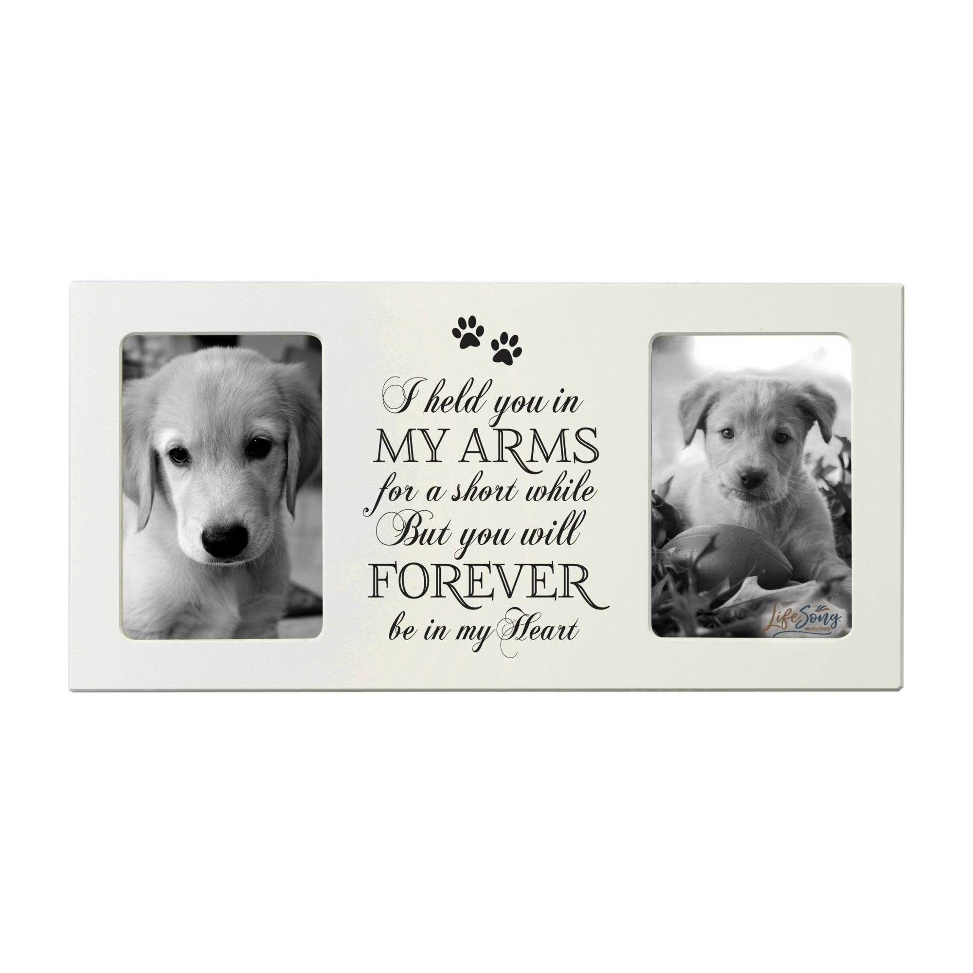 Pet Memorial Double Picture Frame - I Held You In My Arms - LifeSong Milestones