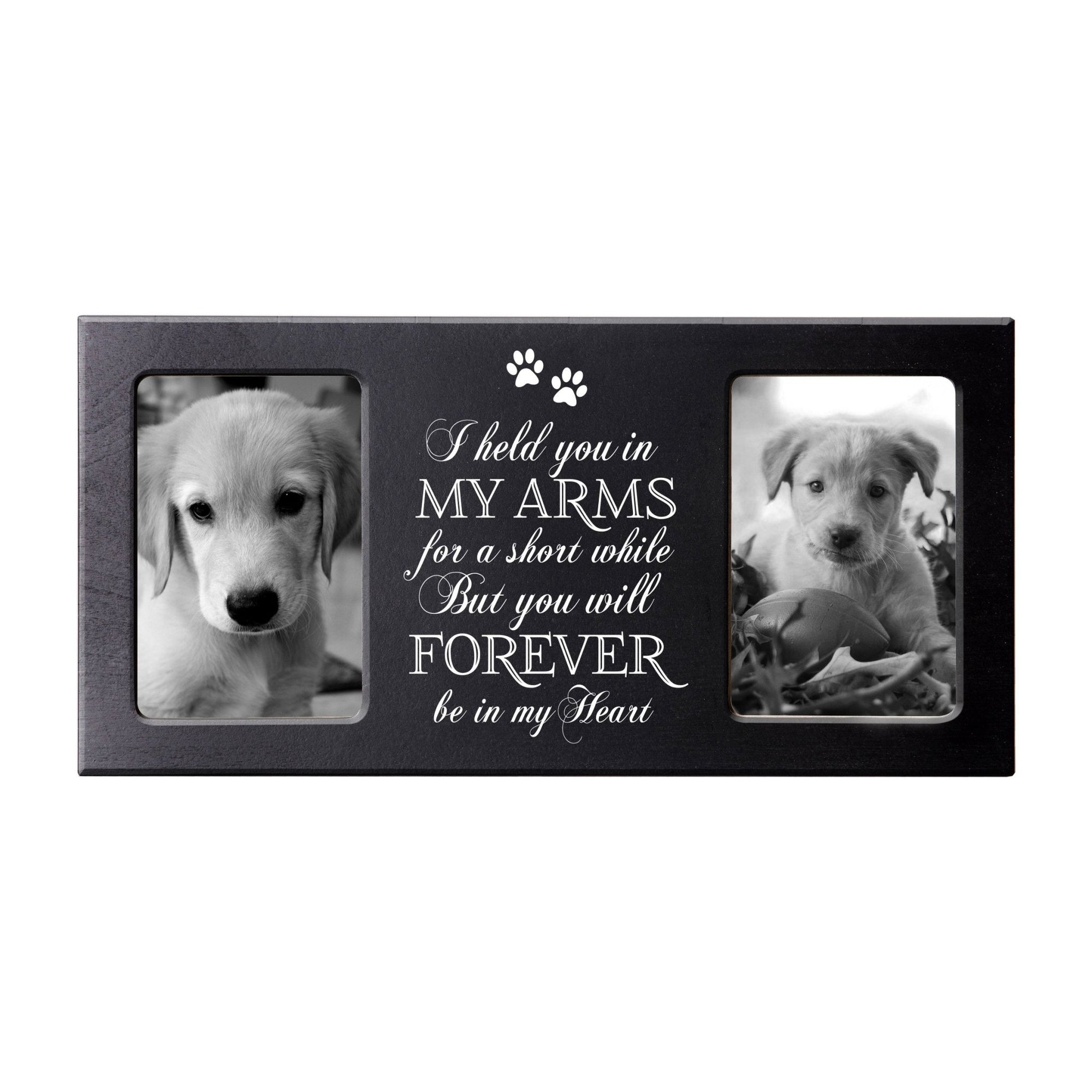 Pet Memorial Double Picture Frame - I Held You In My Arms - LifeSong Milestones