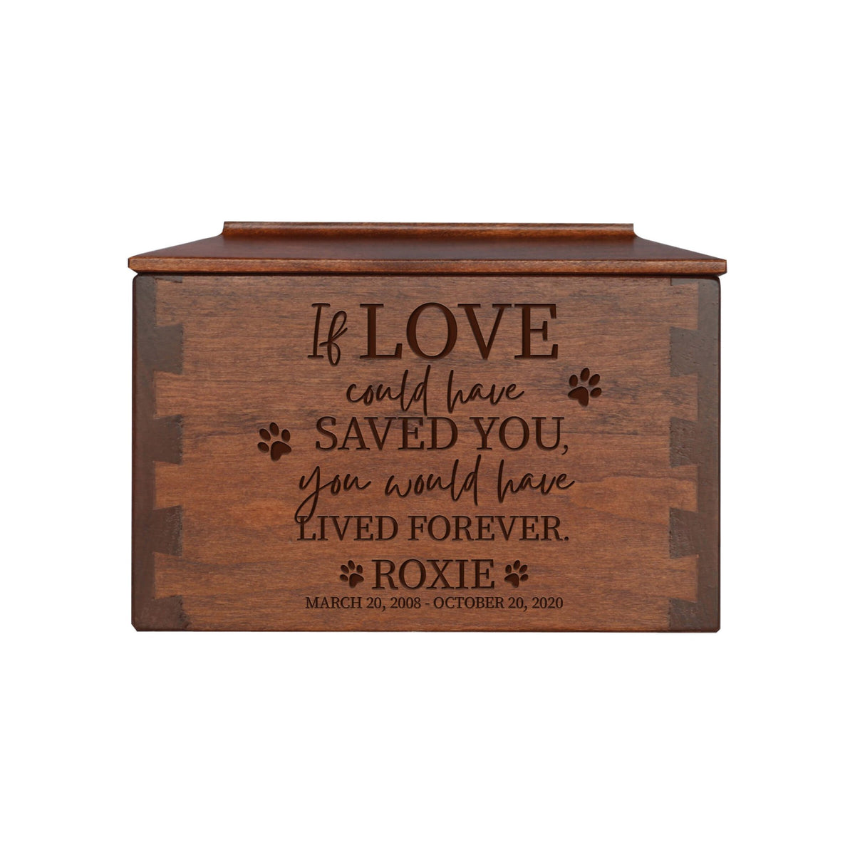 Pet Memorial Dovetail Cremation Urn Box for Dog or Cat - If Love Could Have Saved You - LifeSong Milestones