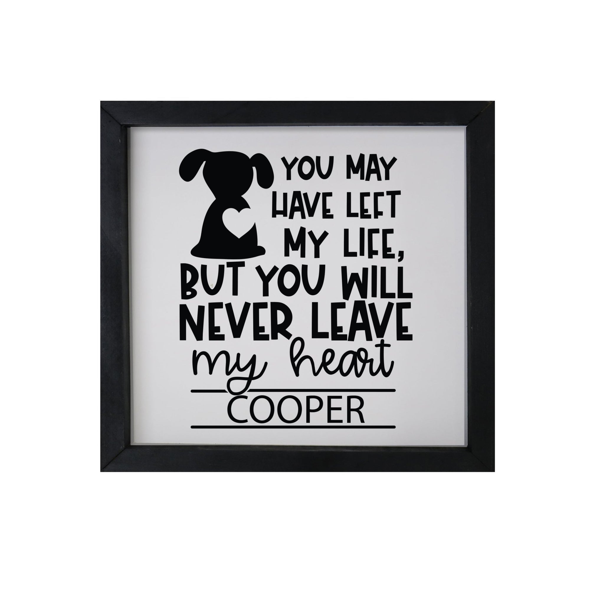 Pet Memorial Framed Shadow Box Décor - You May Have Left My Life (Dog) - LifeSong Milestones