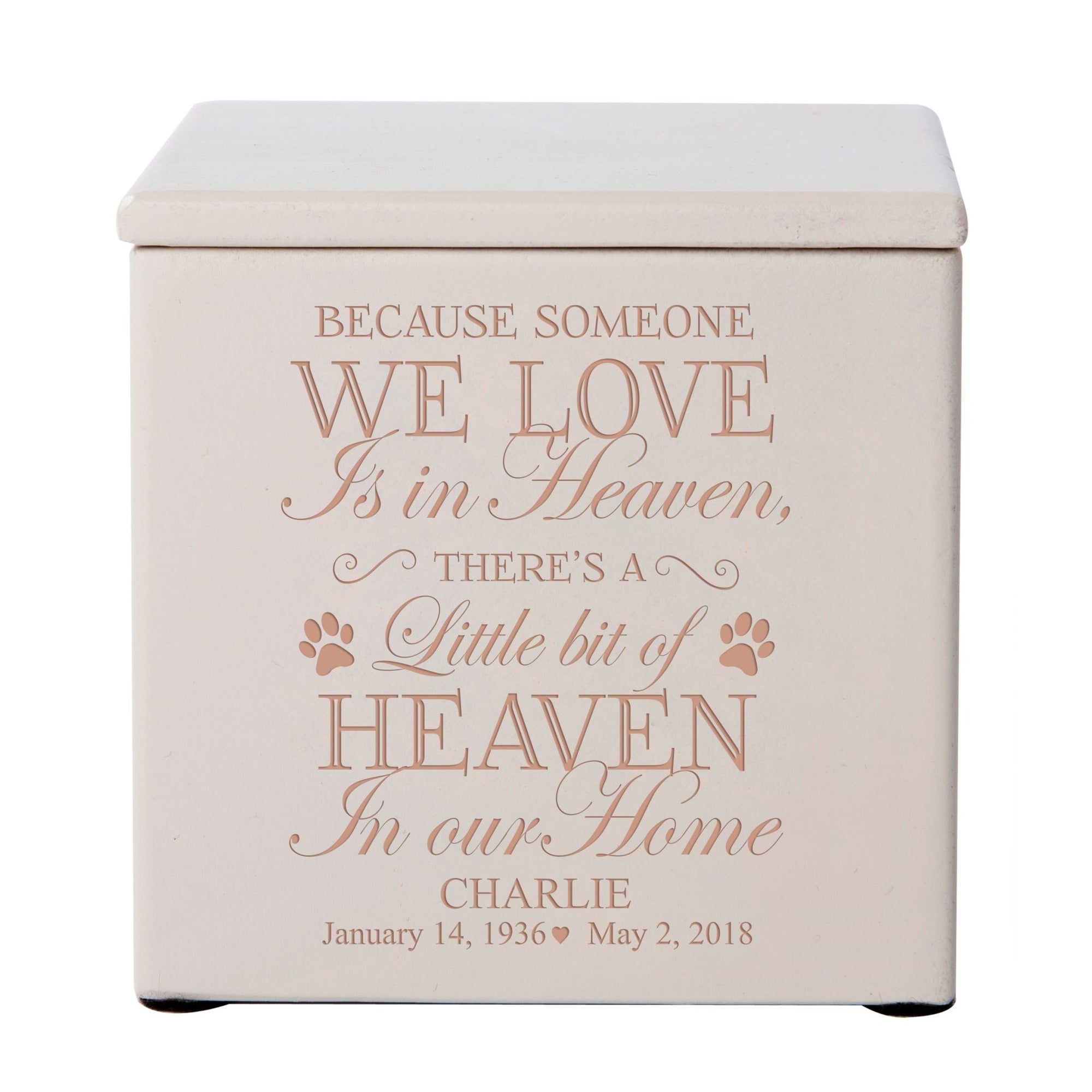 Pet Memorial Keepsake Cremation Urn Box for Dog or Cat - Because Someone We Love Is In Heaven - LifeSong Milestones