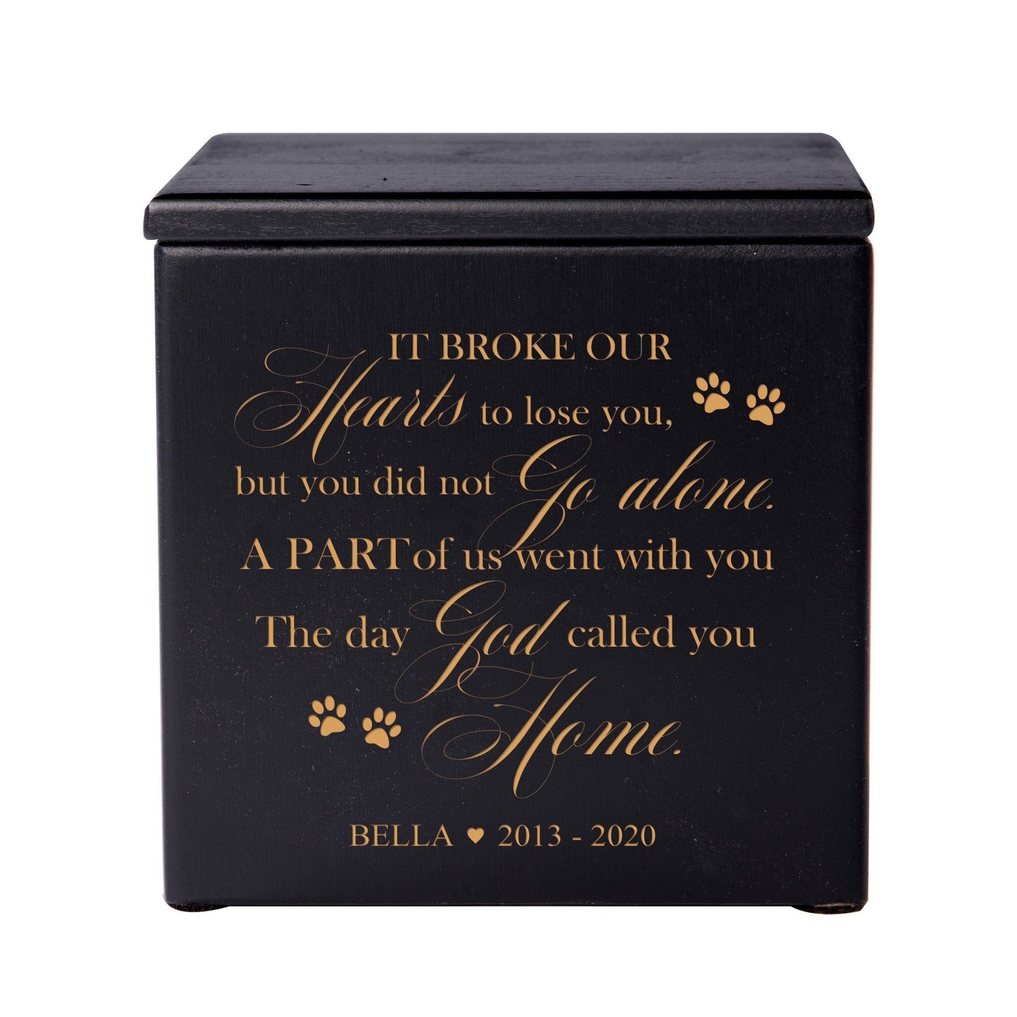 Pet Memorial Keepsake Cremation Urn Box for Dog or Cat - It Broke Our Hearts To Lose You - LifeSong Milestones