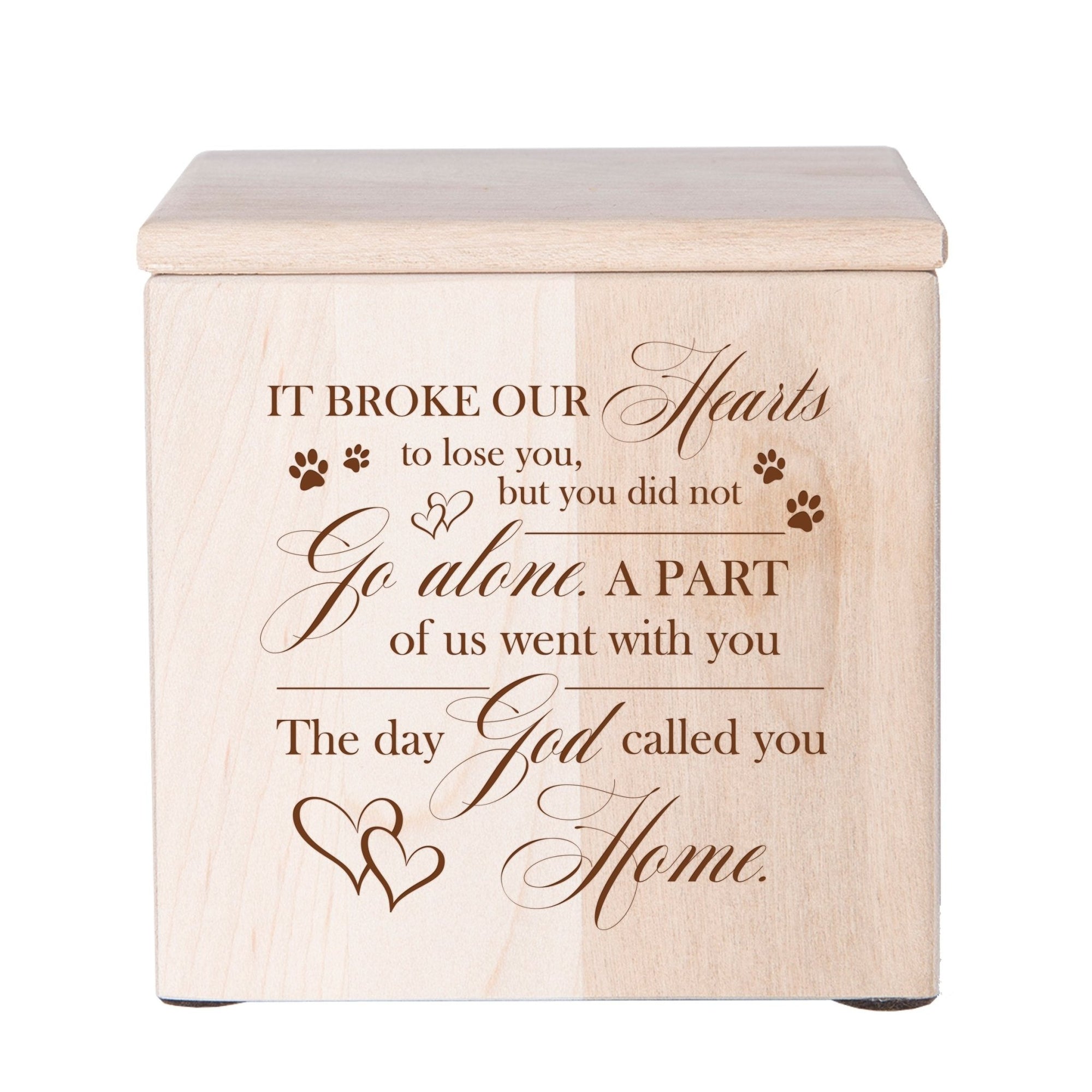 Pet Memorial Keepsake Cremation Urn Box for Dog or Cat - It Broke Our Hearts To Lose You - LifeSong Milestones