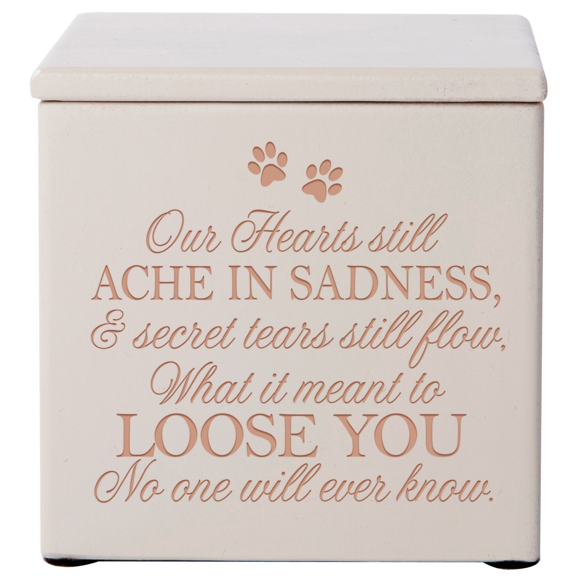 Pet Memorial Keepsake Cremation Urn Box for Dog or Cat - Our Hearts Still Ache In Sadness - LifeSong Milestones