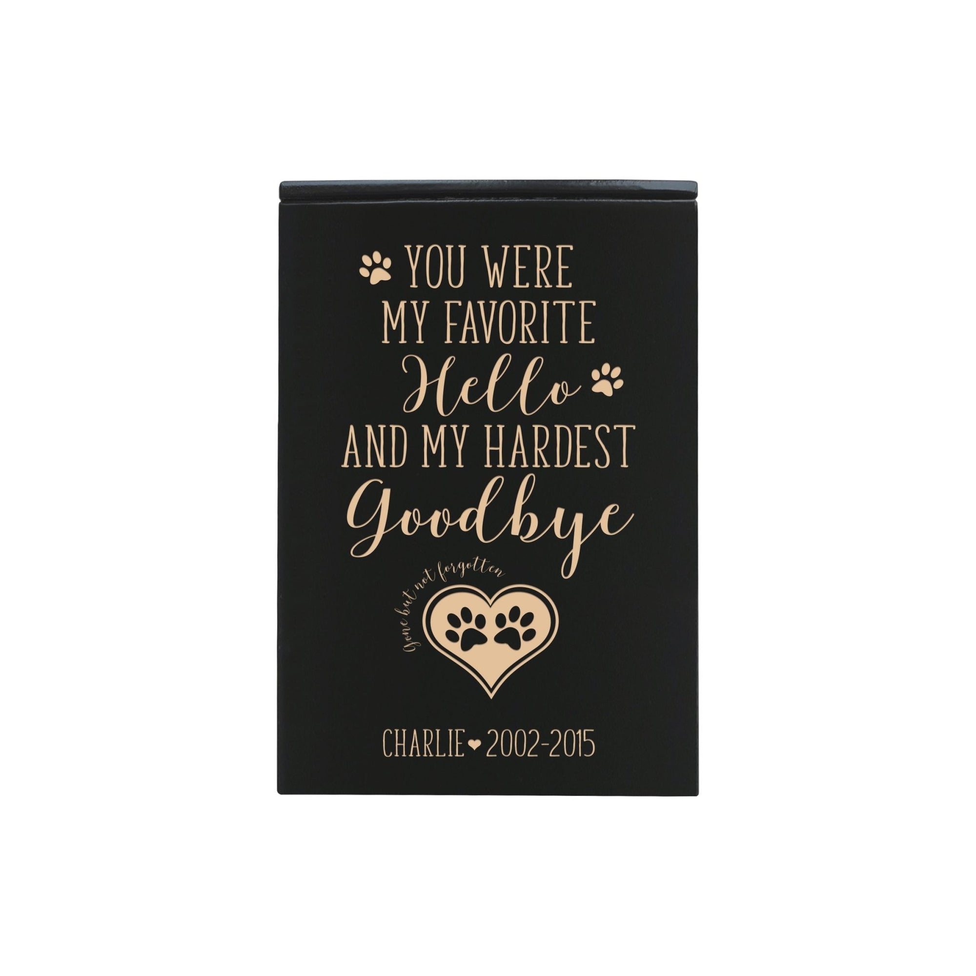 Pet Memorial Keepsake Cremation Urn Box For Dog or Cat - You Were My Favorite Hello - LifeSong Milestones