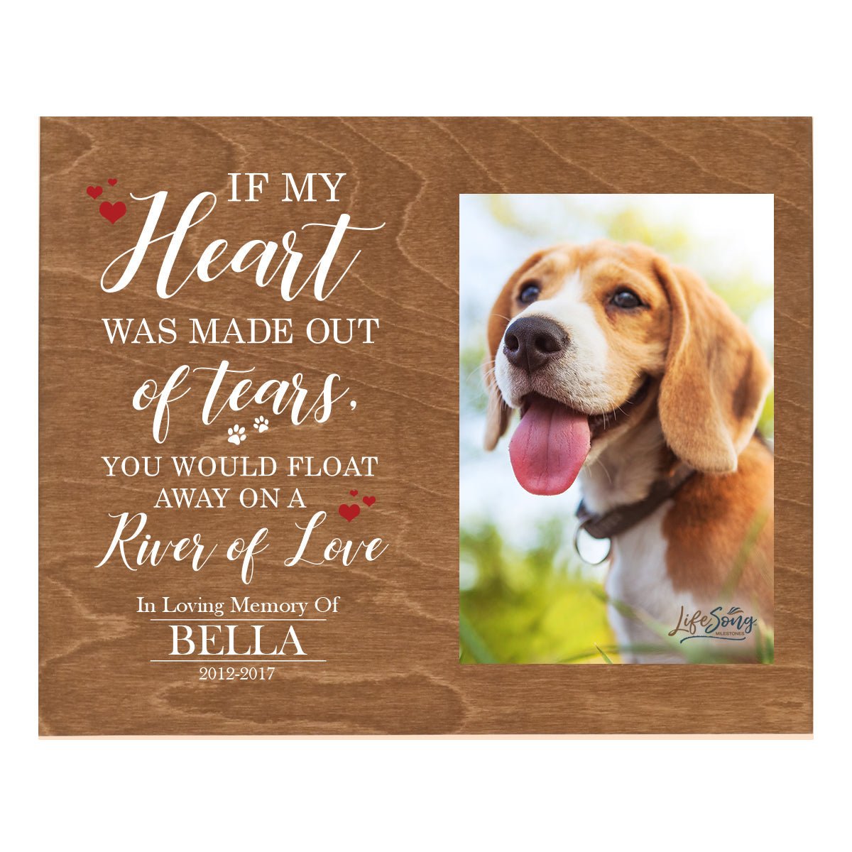 Pet Memorial Photo Wall Plaque Décor - If My Heart Was Made Out of Tears - LifeSong Milestones