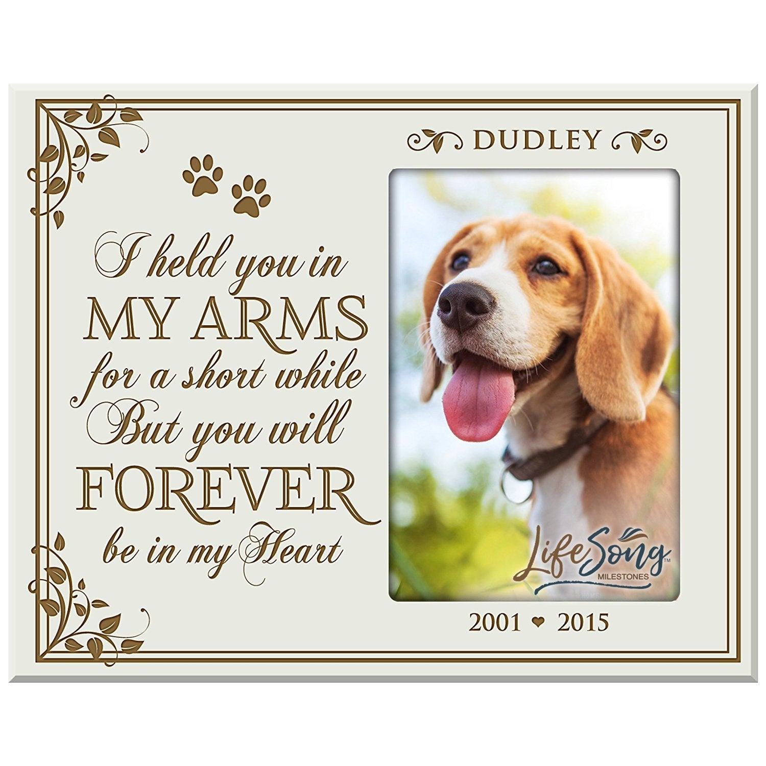 Pet Memorial Picture Frame - I Held You In My Arms - LifeSong Milestones