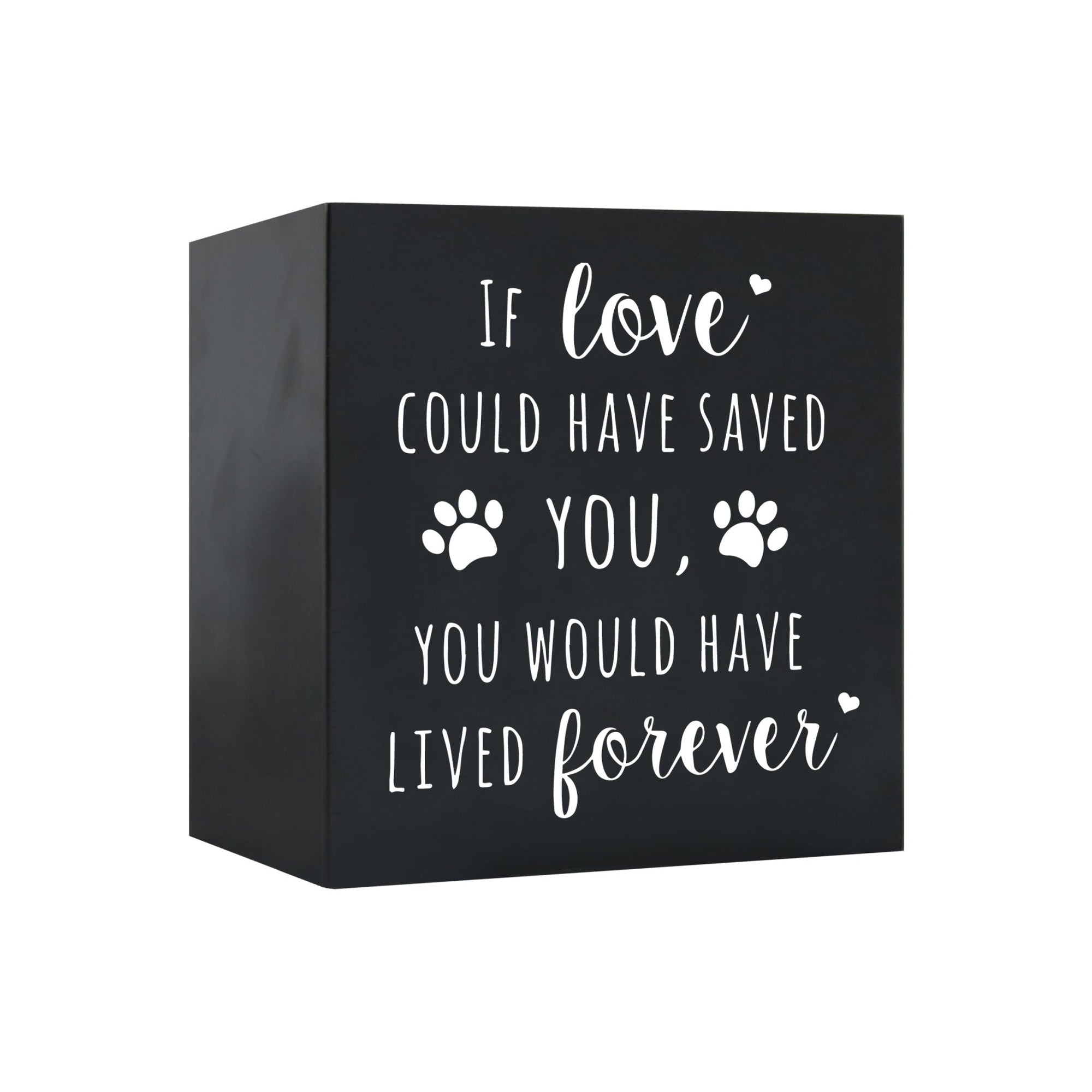 Pet Memorial Shadow Box Cremation Urn for Dog or Cat - If Love Could Have Saved You - LifeSong Milestones