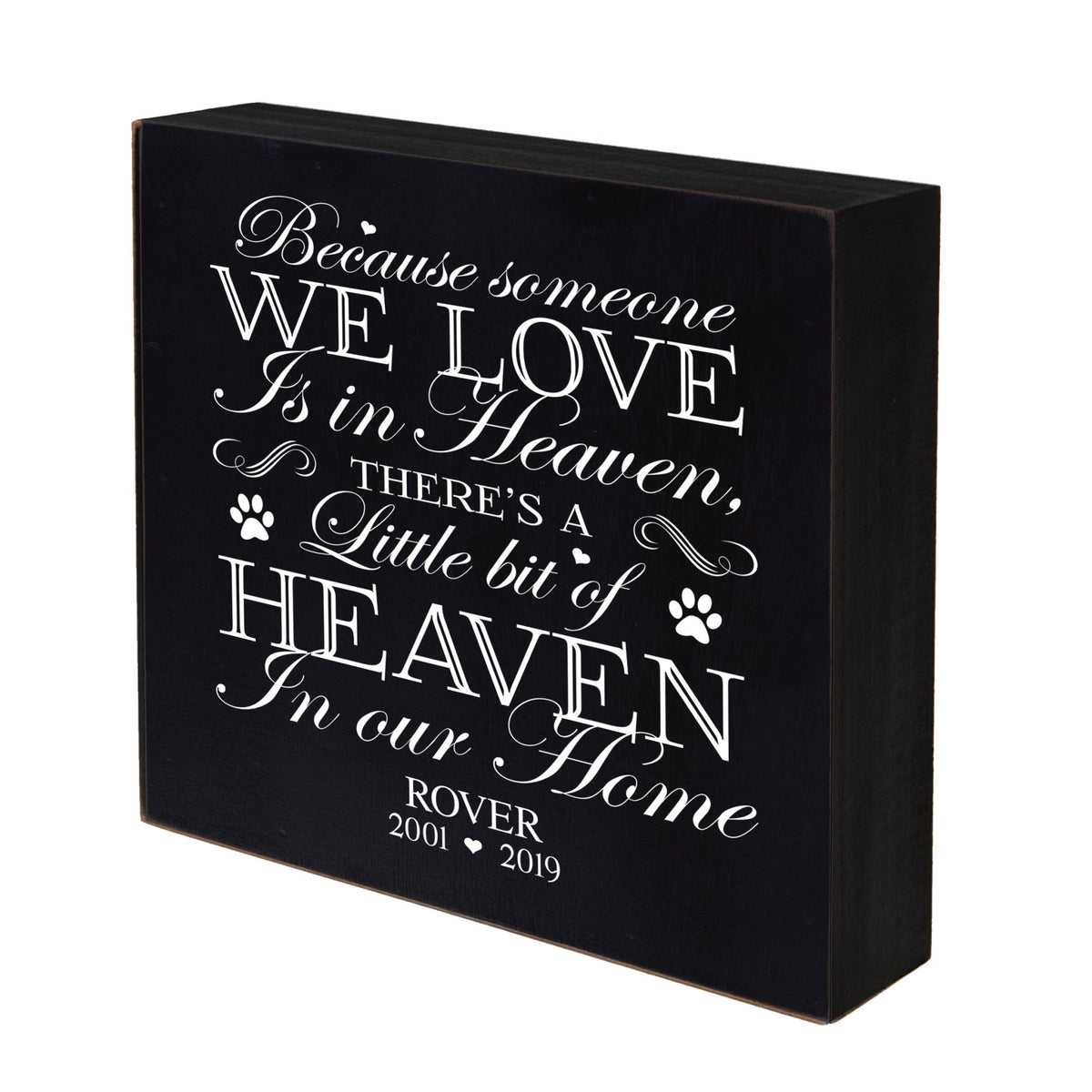 Pet Memorial Shadow Box Décor - Because Someone We Love Is In Heaven - LifeSong Milestones