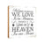 Pet Memorial shelf decor Plaque Décor - Because Someone We Love Is In Heaven - LifeSong Milestones