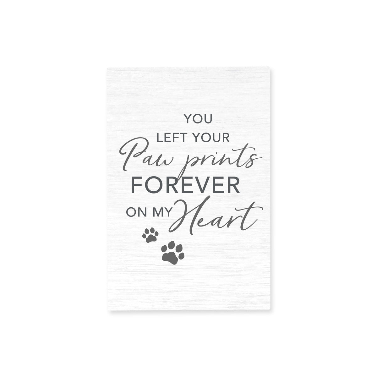 Pet Memorial shelf decor Plaque Décor - You Left Your Paw Prints - LifeSong Milestones