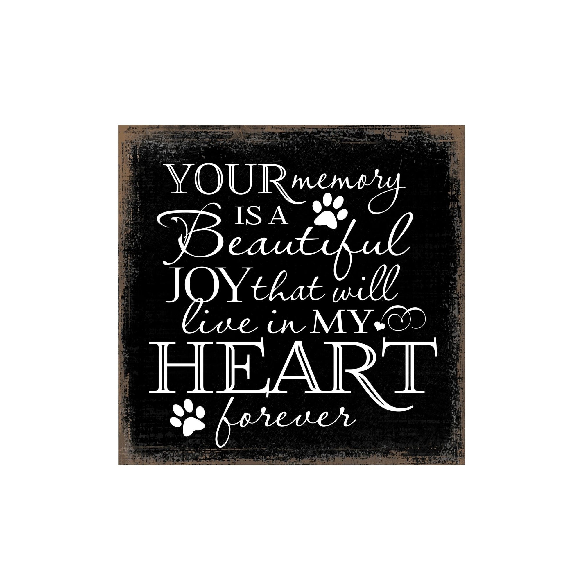 Pet Memorial shelf decor Plaque Décor - Your Memory Is A Beautiful Joy - LifeSong Milestones