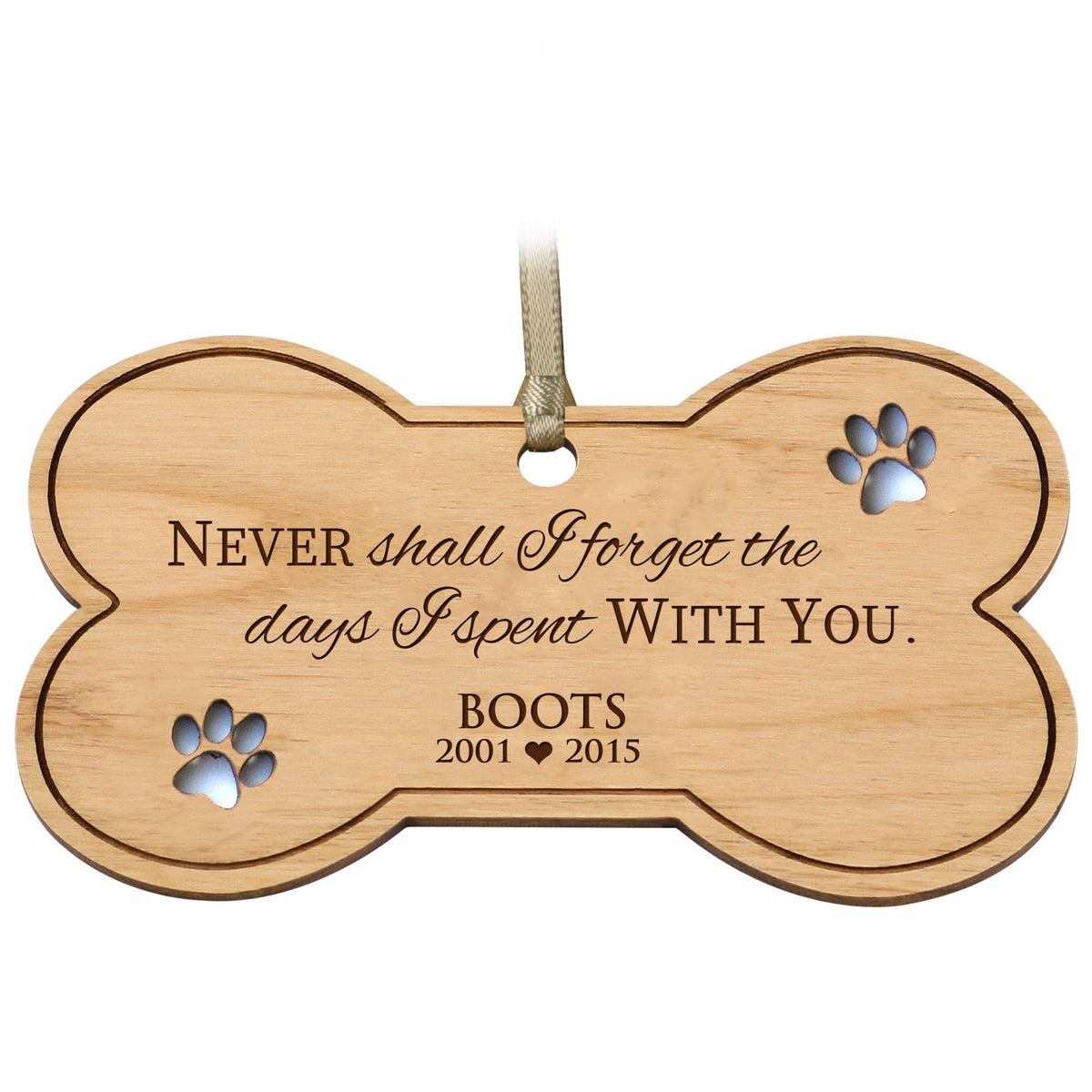 Pet Memorial Wooden Bone Ornament - Never Shall I Forget - LifeSong Milestones