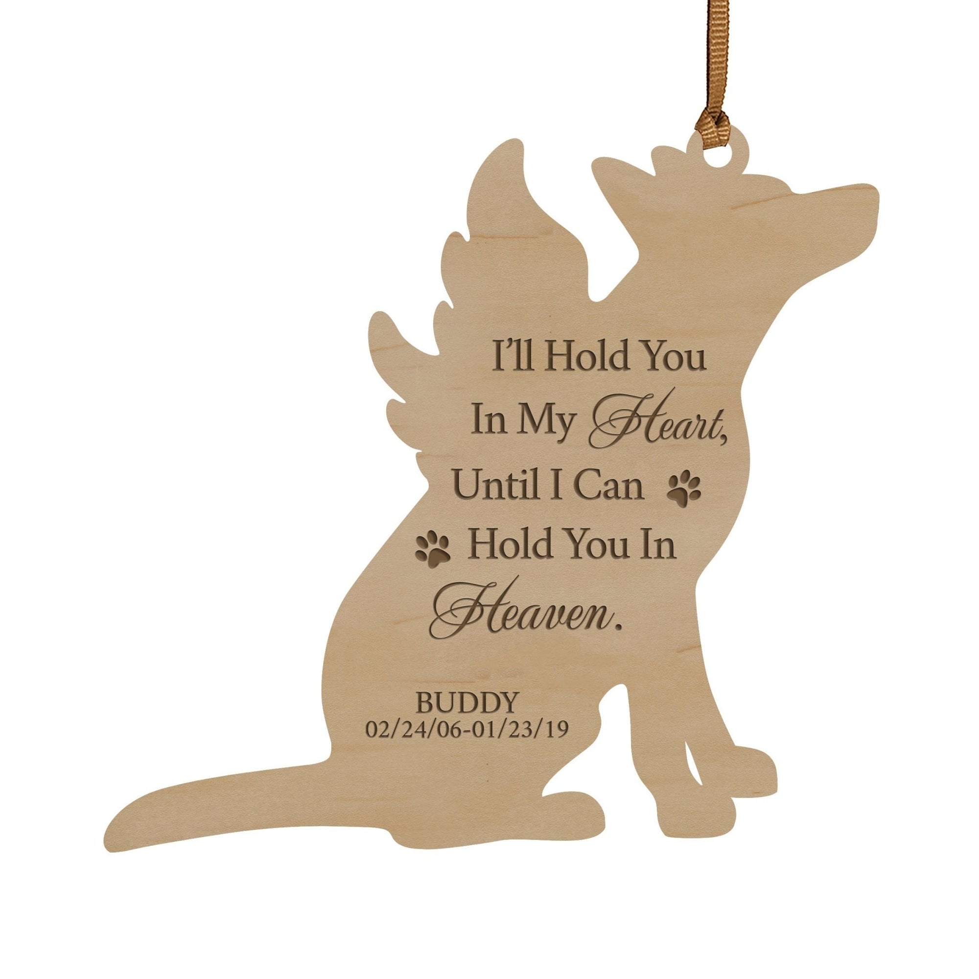 Pet Memorial Wooden Dog or Cat Ornament - I'll Hold You In My Heart - LifeSong Milestones