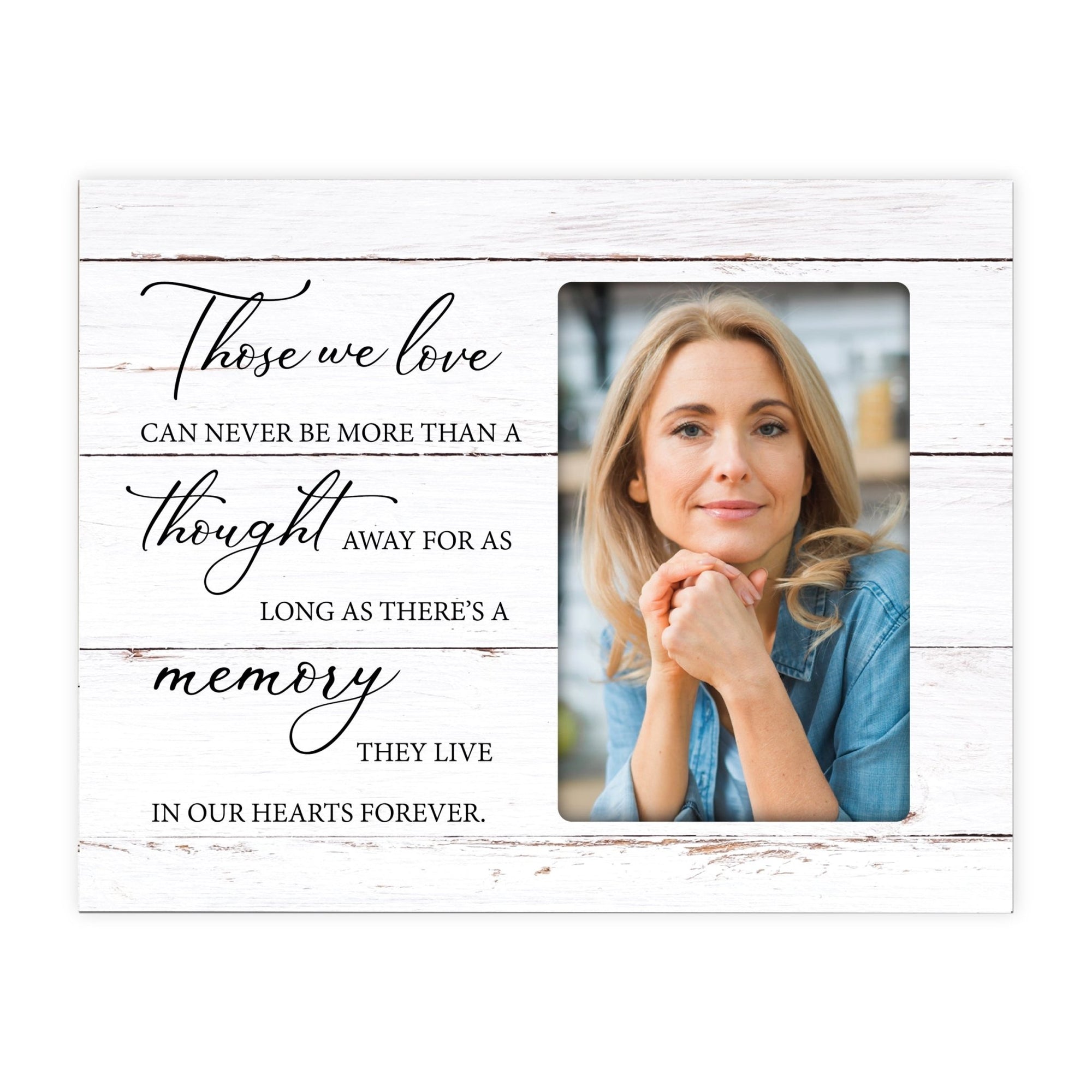Rustic-Inspired Wooden Human Memorial Frames That Holds A 4x6in Photo - Those We Love (Script) - LifeSong Milestones