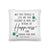 St. Patrick's Day Decorative Throw Pillow - May Your Troubles Be Less - LifeSong Milestones