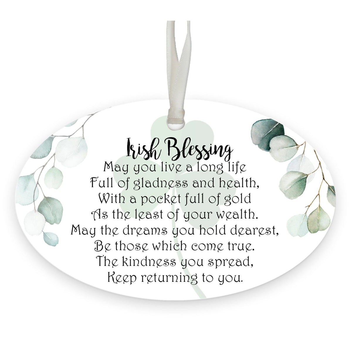 St. Patrick’s Day Irish Everyday Oval Ornament 4x2.5 - May You Live A Long - LifeSong Milestones