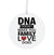 Stepdads White Ornament With Inspirational Message Gift Ideas - DNA Doesn't Make You Family - LifeSong Milestones