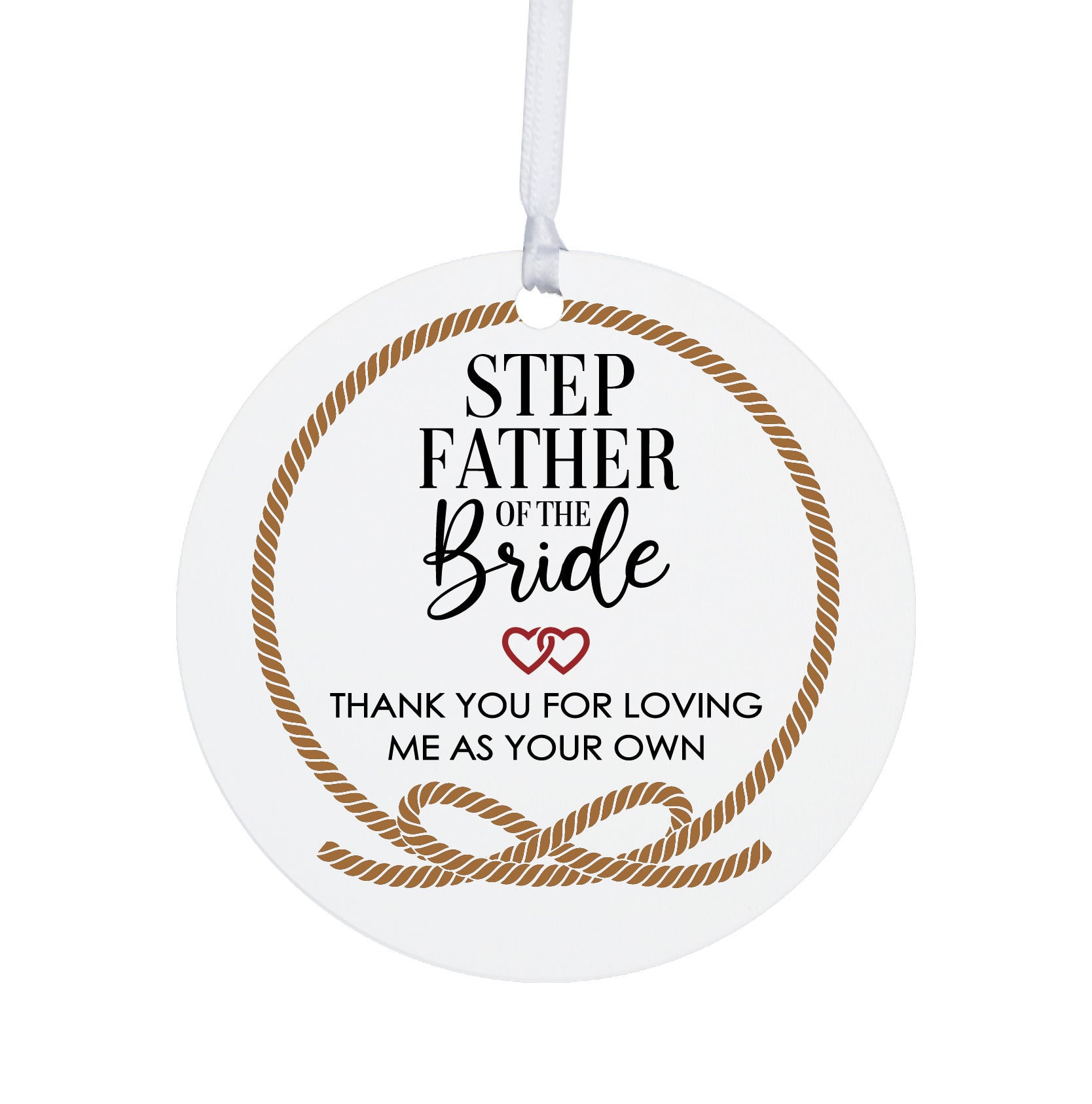 Stepdads White Ornament With Inspirational Message Gift Ideas - Step Father Of The Bride - LifeSong Milestones