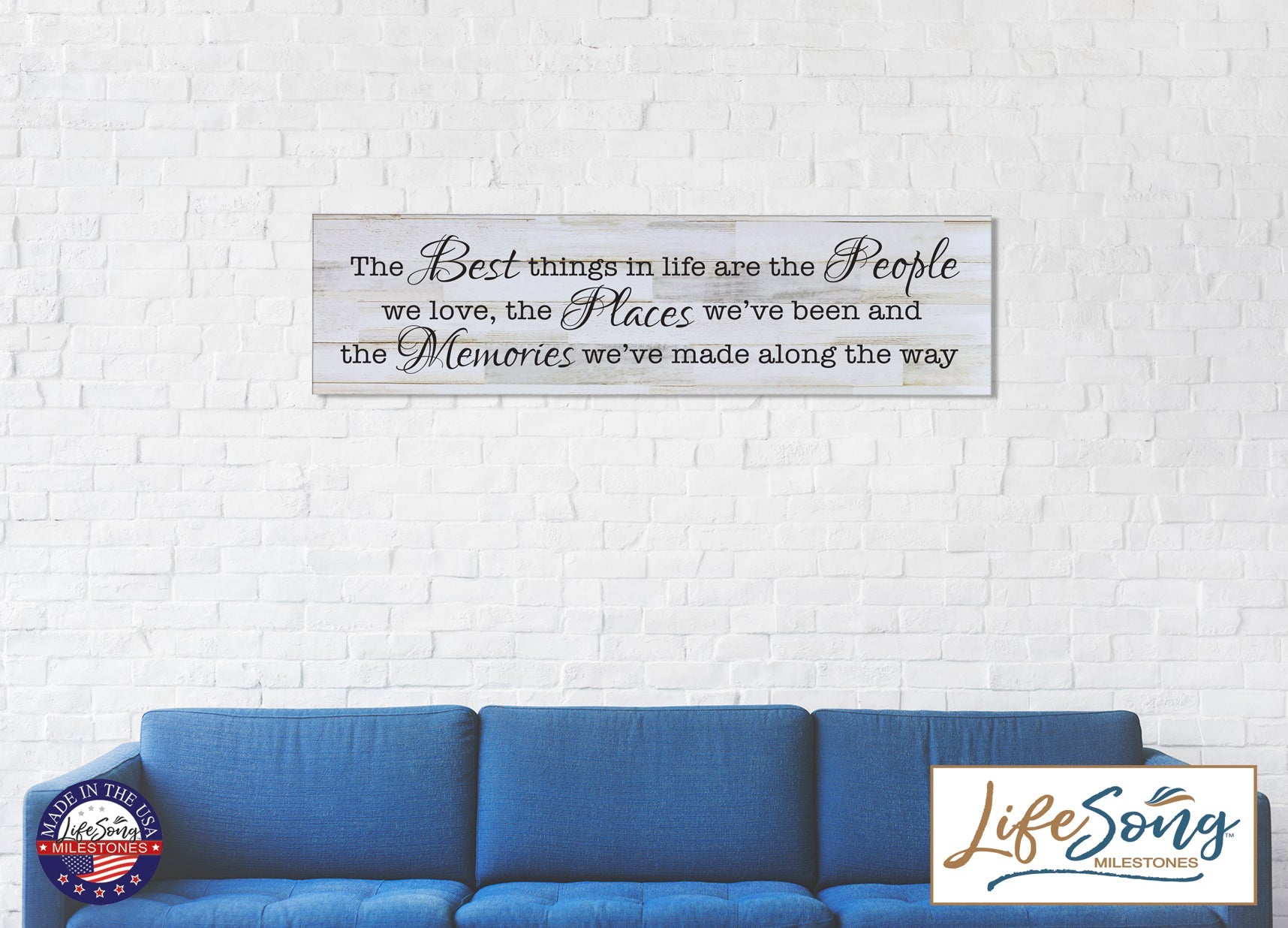 The Best Things In Life are the People Decorative Wall Art Sign - LifeSong Milestones