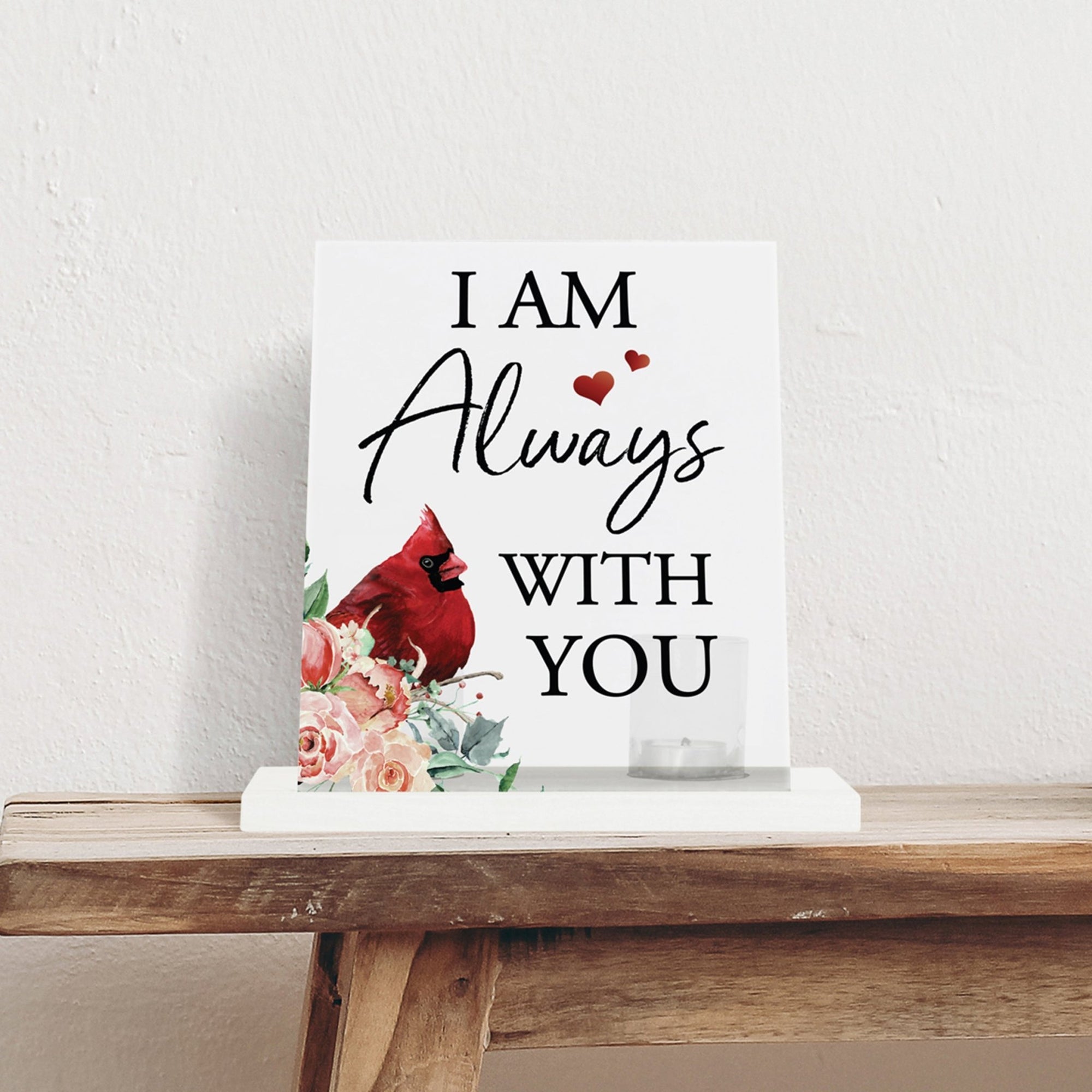 Vintage Memorial Cardinal Acrylic Sign Candle Holder With Wood Base And Glass Votives For Home Décor | I am Always With You - LifeSong Milestones