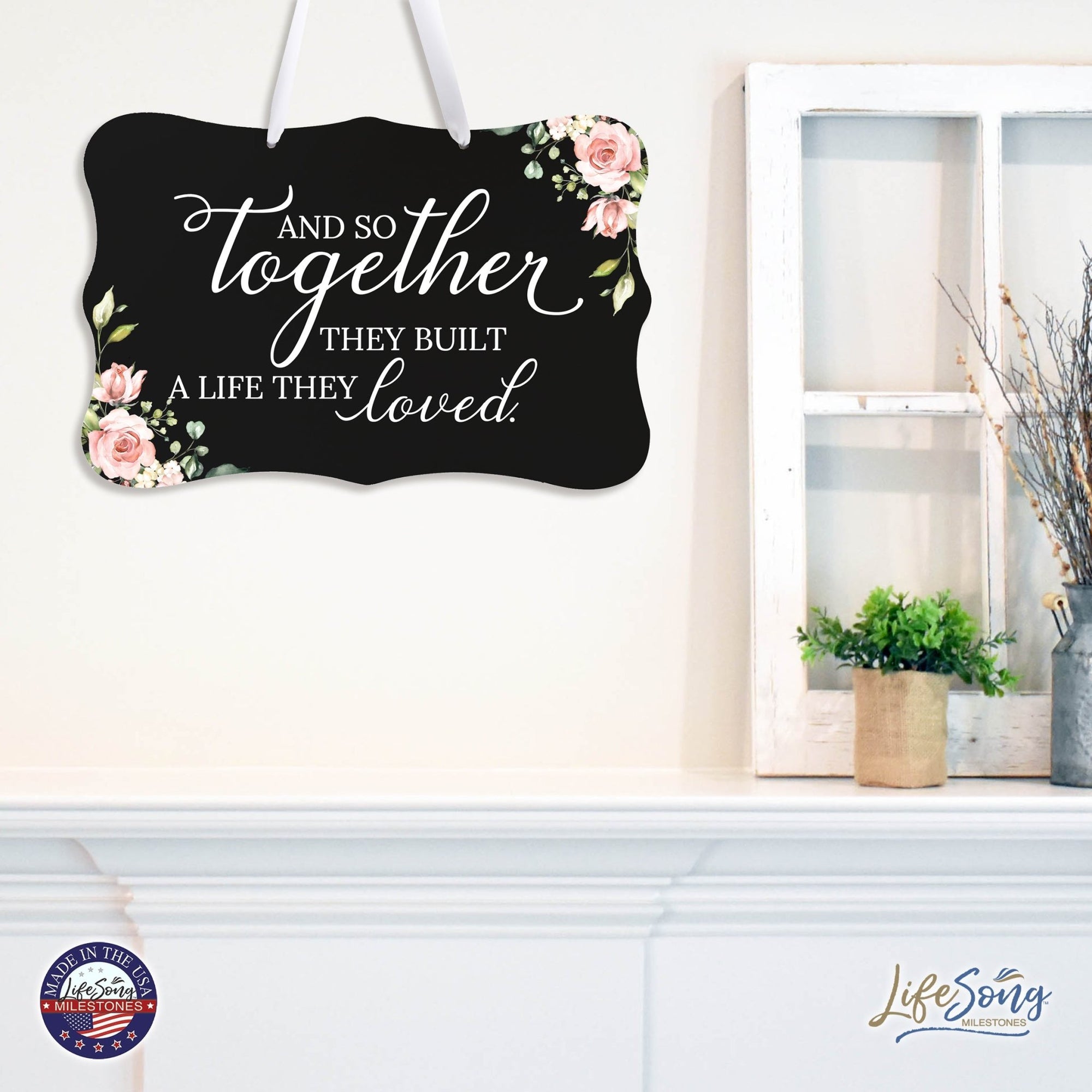 Wedding Wall Hanging Signs For Ceremony And Reception For Couples - And So Together - LifeSong Milestones