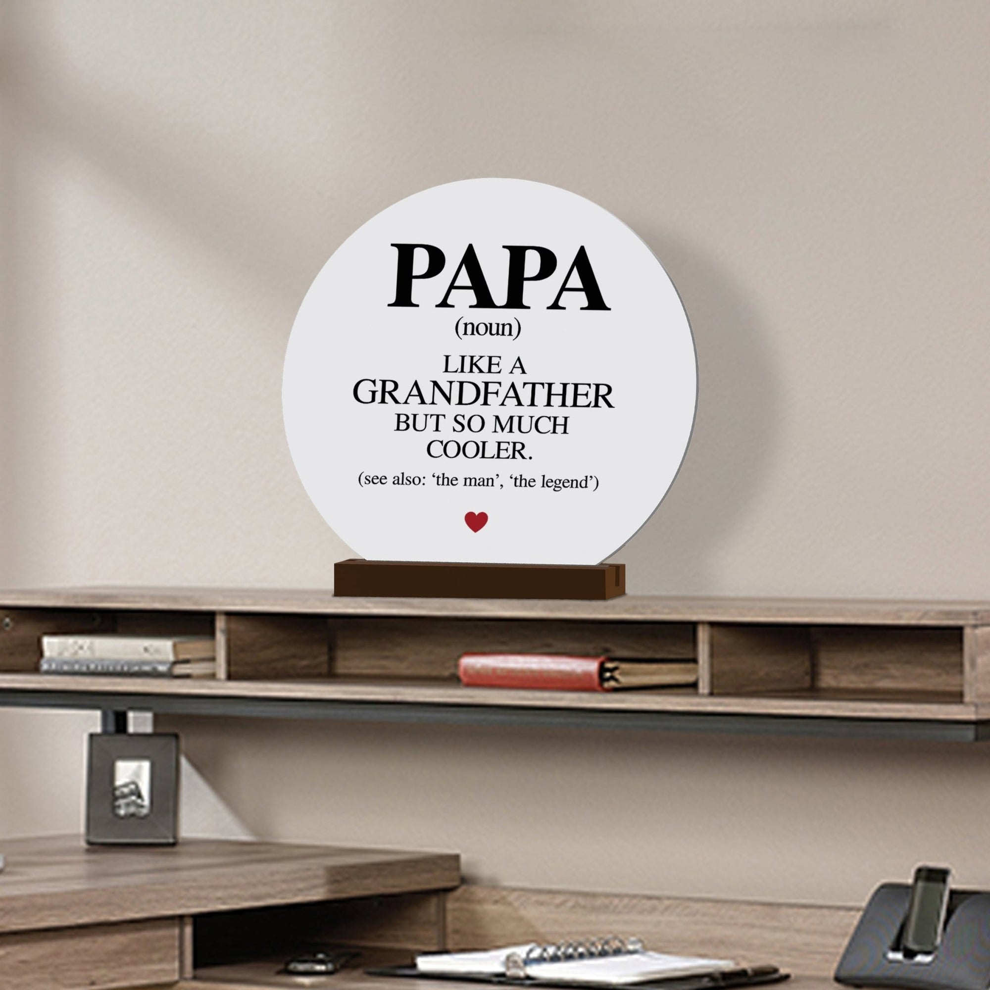 White Round Sign With Wooden Base For Grandparents Gift Ideas - Papa Like Grandfather - LifeSong Milestones