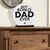 White Round Sign With Wooden Base For Stepdad Gift Ideas - Best Bonus Dad Ever - LifeSong Milestones