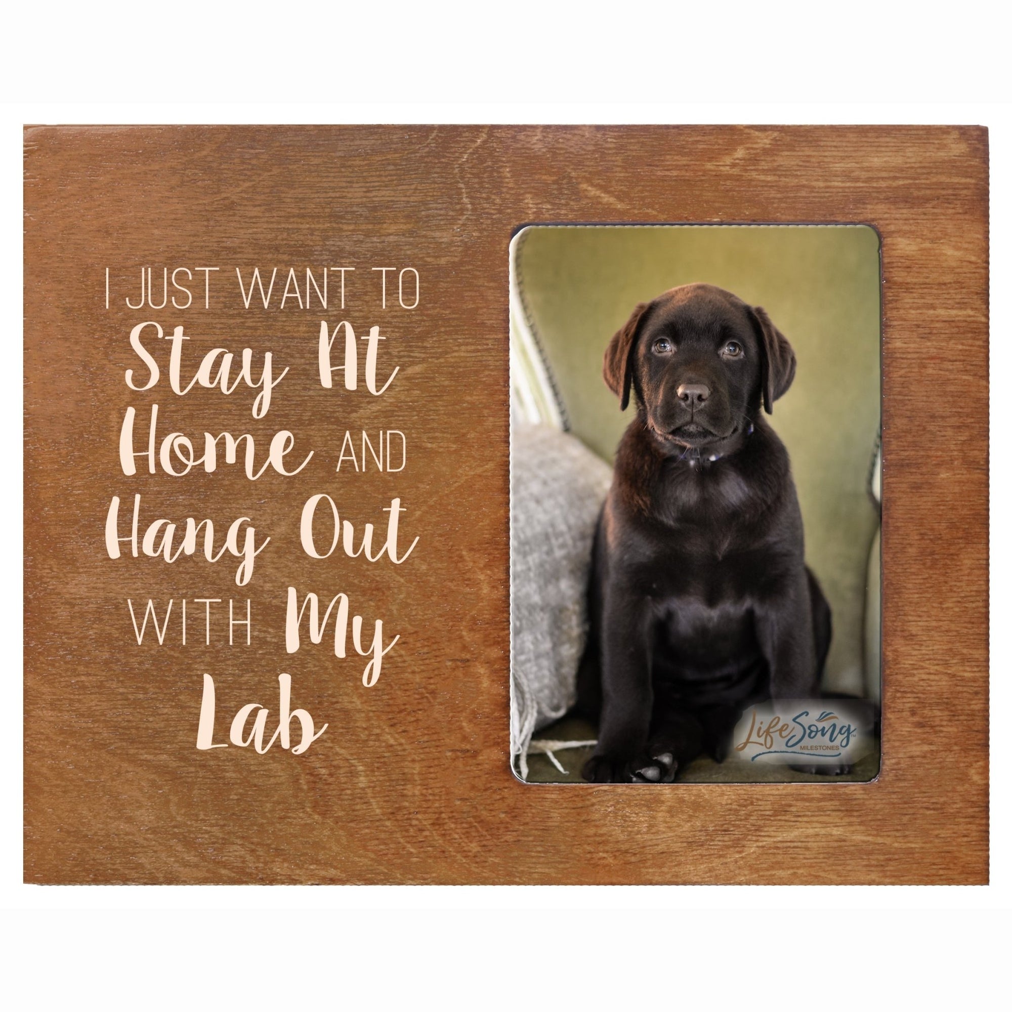 Wooden Inspirational 8x10 Picture Frame for Pet Dogs holds 4x6 photo Stay Home - LifeSong Milestones