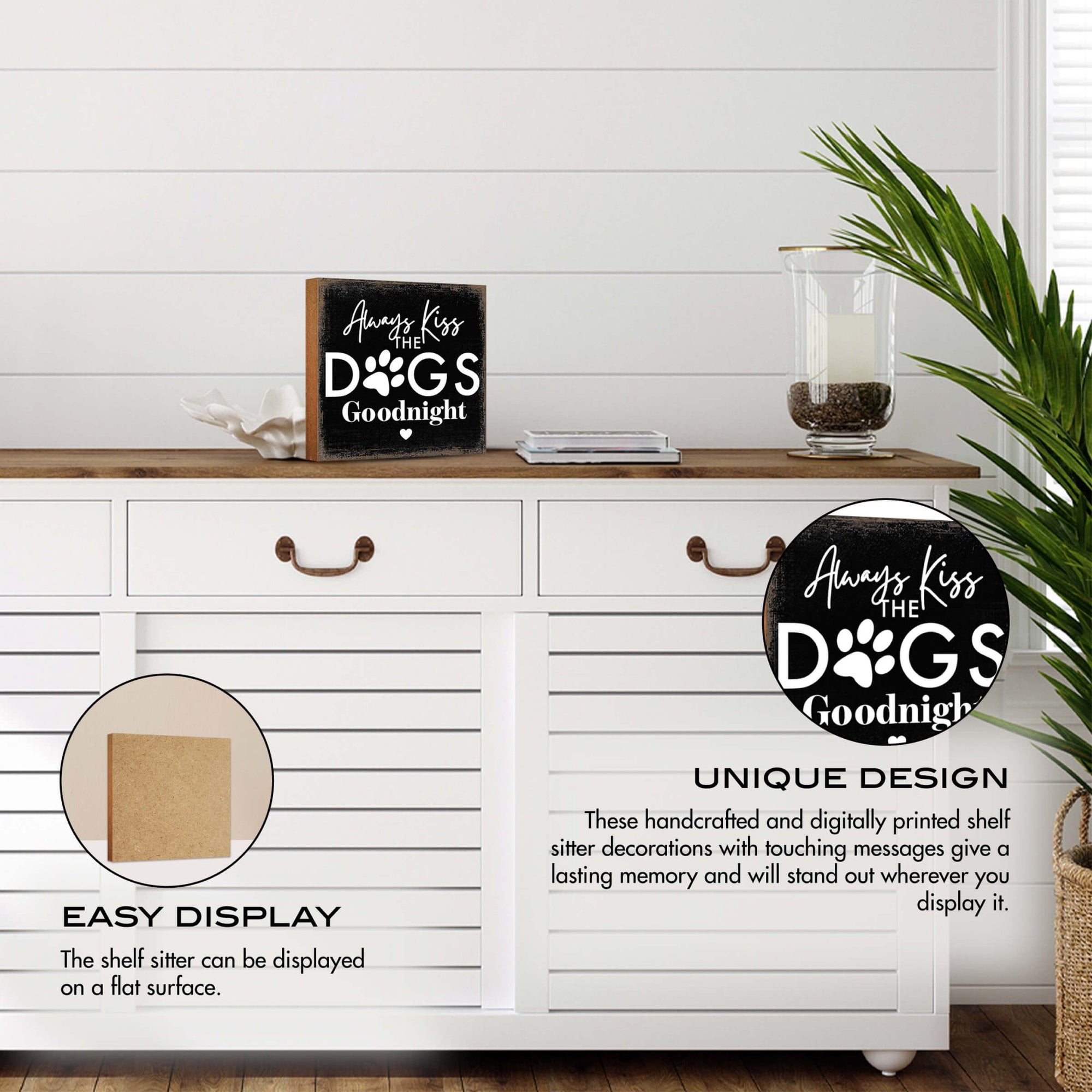 Wooden Shelf Decor and Tabletop Signs with Pet Verses - Always Kiss The Dogs - LifeSong Milestones