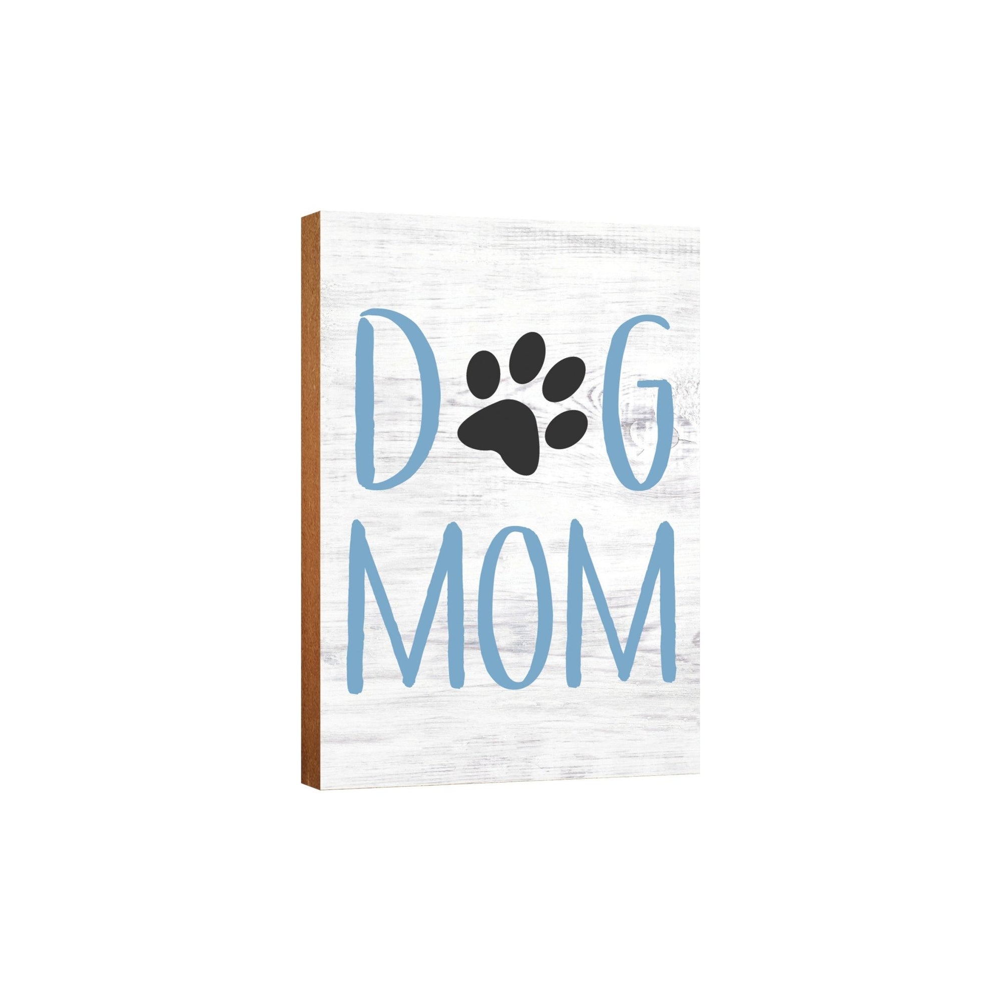 Wooden Shelf Decor and Tabletop Signs with Pet Verses - Dog Mom - LifeSong Milestones