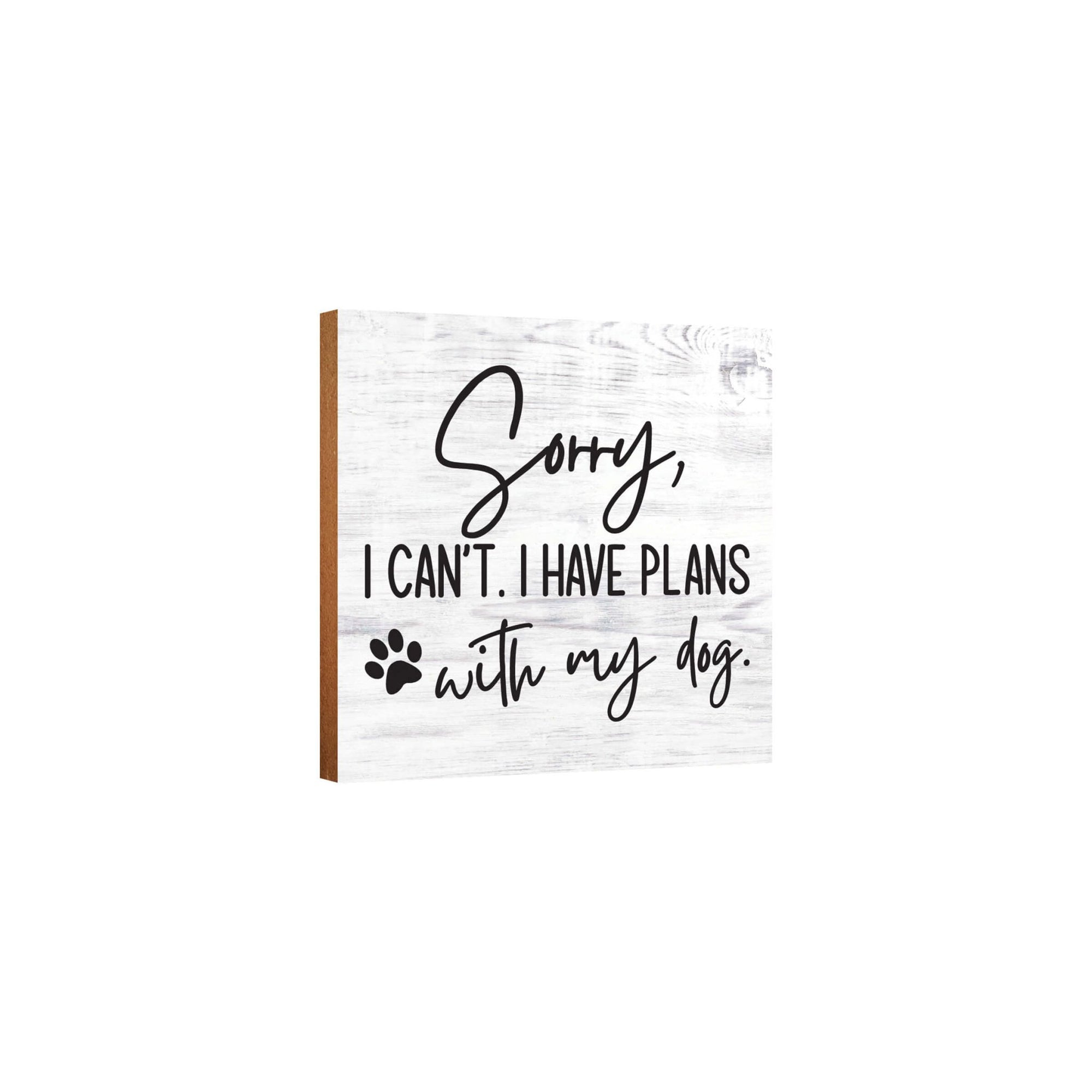 Wooden Shelf Decor and Tabletop Signs with Pet Verses - Plans With My Dog - LifeSong Milestones