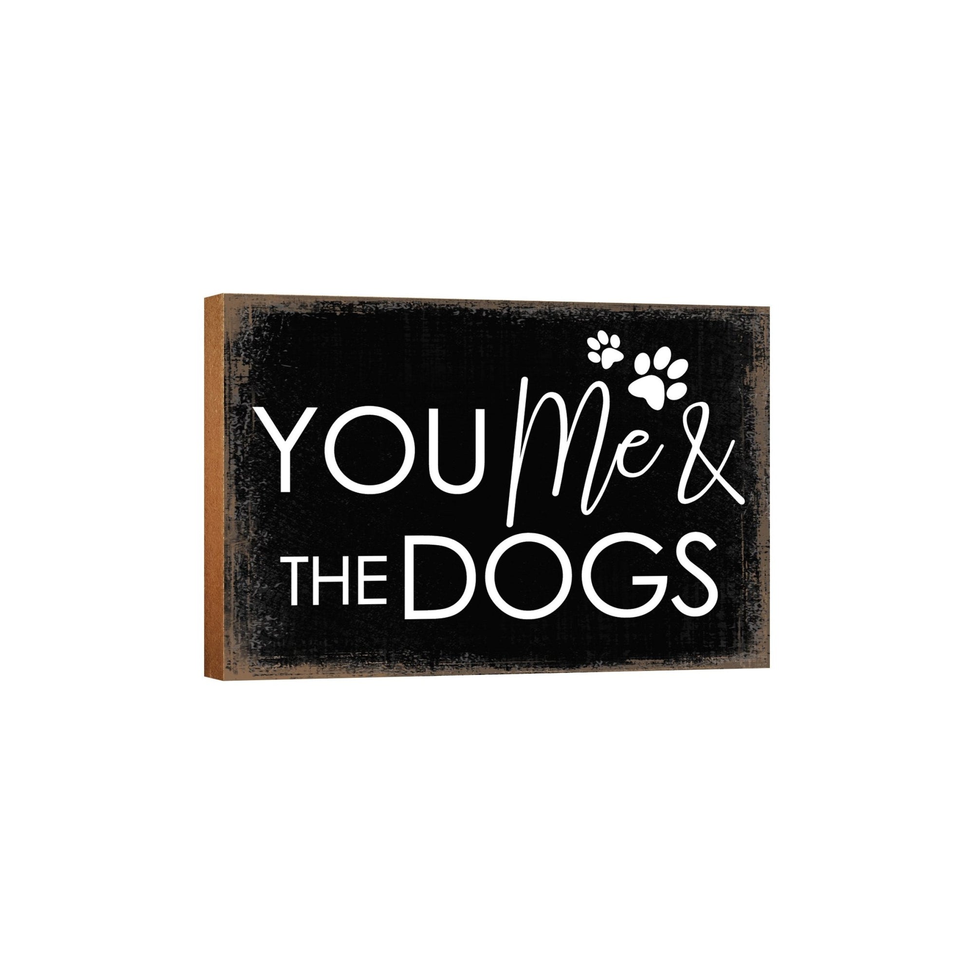 Wooden Shelf Decor and Tabletop Signs with Pet Verses - You Me Dogs - LifeSong Milestones