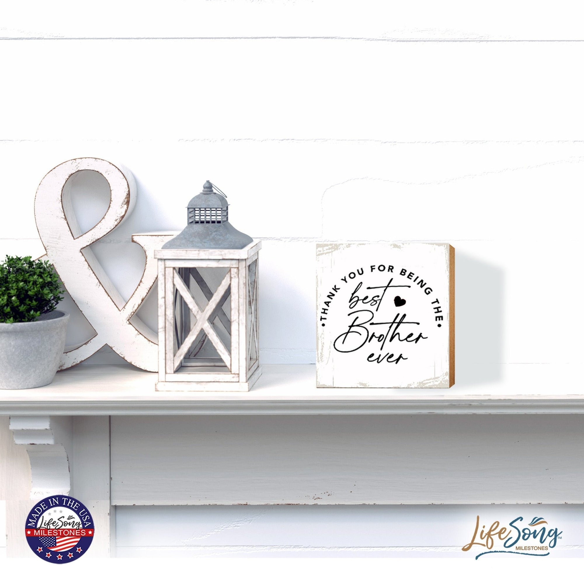 Wooden Unique Shelf Décor and Tabletop Signs for Brother - Best Brother Ever - LifeSong Milestones