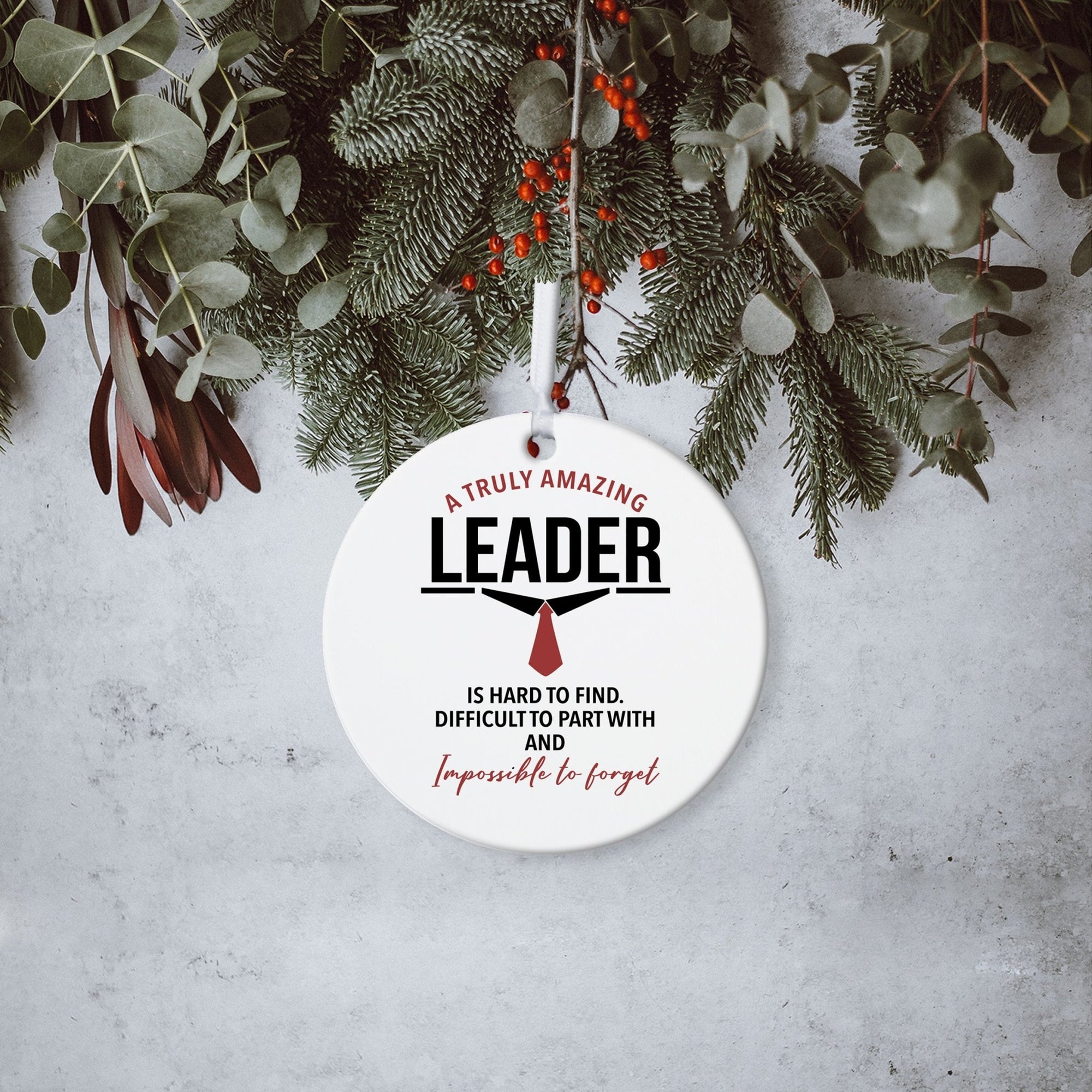 Boss / Leader White Ornament With Inspirational Message Gift Ideas - A Truly Amazing Leader - LifeSong Milestones