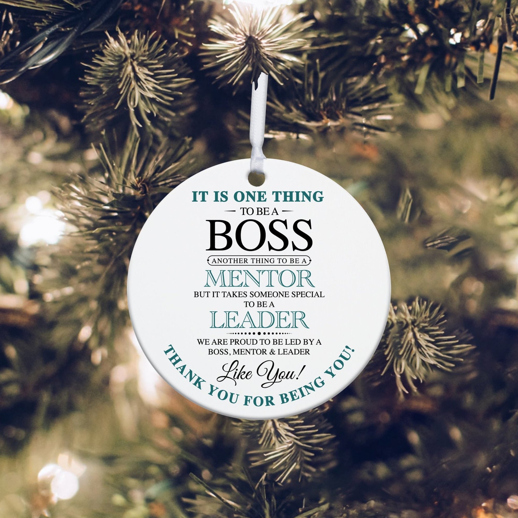 Boss / Leader White Ornament With Inspirational Message Gift Ideas - It Is One Thing To Be A Boss - LifeSong Milestones