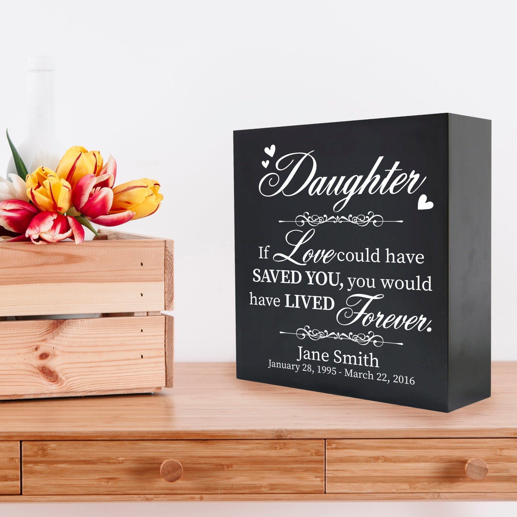 Custom Shadow Box 10x10 Daughter, If Love Could Wooden Remembrance - LifeSong Milestones