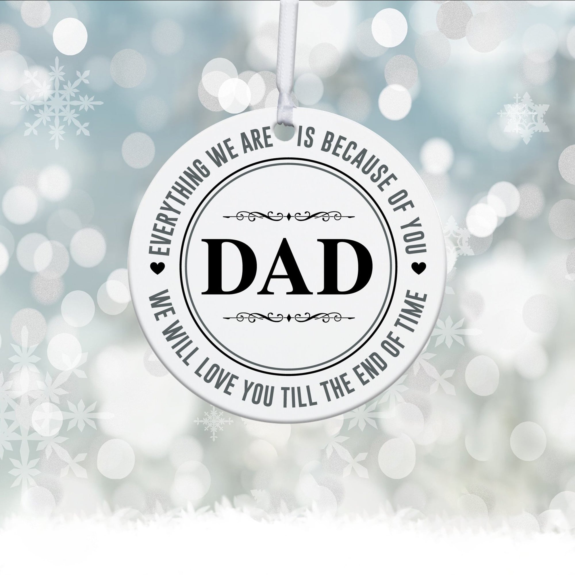 Dads White Ornament With Inspirational Message Gift Ideas - Dad - LifeSong Milestones