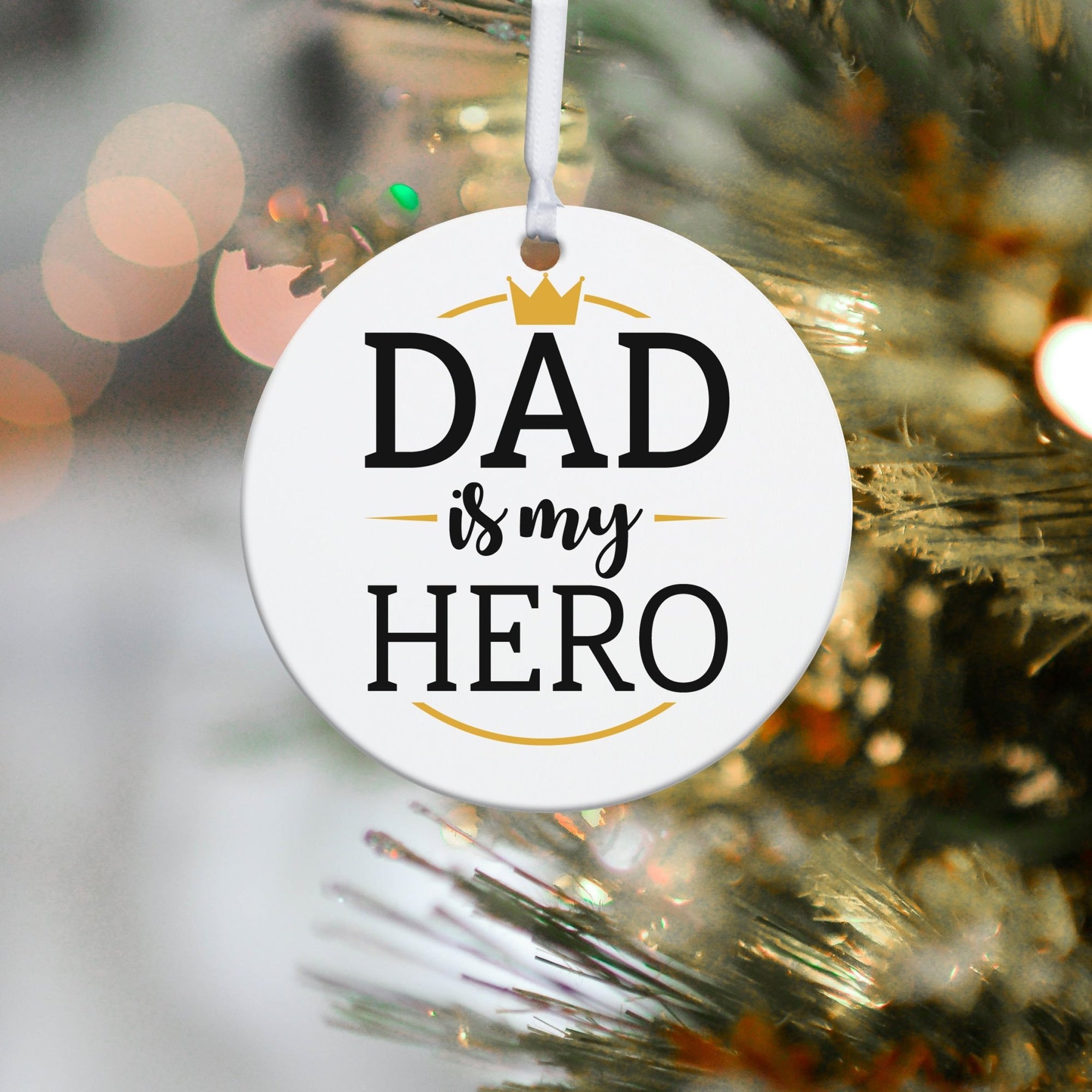 Dads White Ornament With Inspirational Message Gift Ideas - Dad Is My Hero - LifeSong Milestones