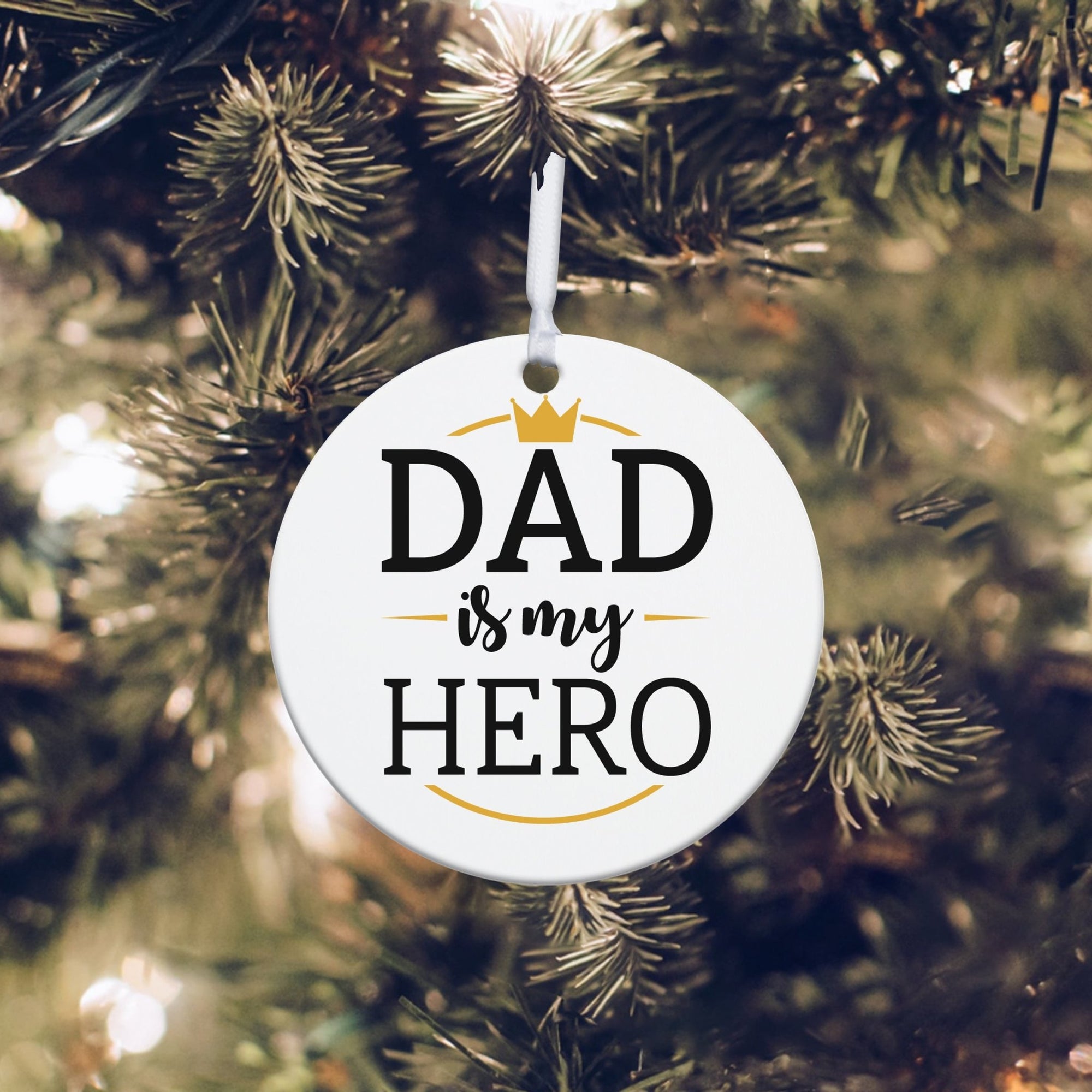 Dads White Ornament With Inspirational Message Gift Ideas - Dad Is My Hero - LifeSong Milestones