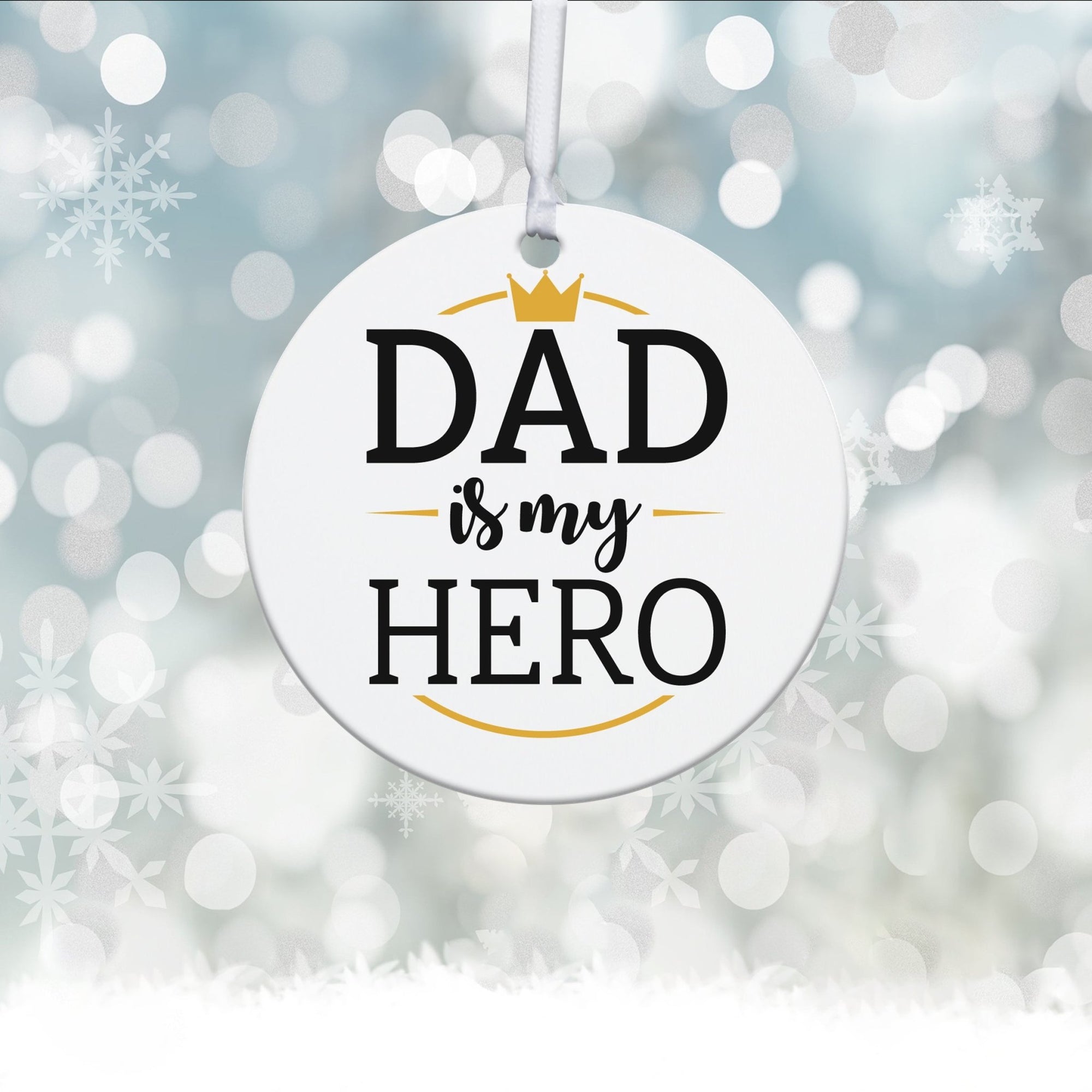 Dads White Ornament With Inspirational Message Gift Ideas - Dad Is My Hero - LifeSong Milestones