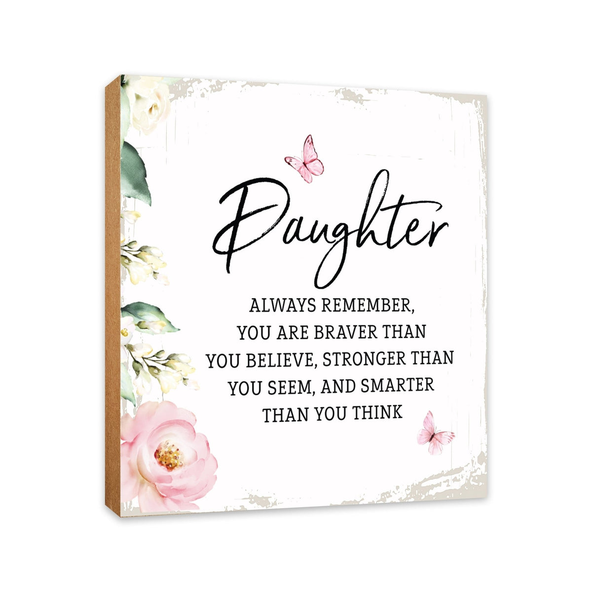 Daughter Always Remember Floral 6x6 Inches Wood Family Art Sign Tabletop and Shelving For Home Décor - LifeSong Milestones