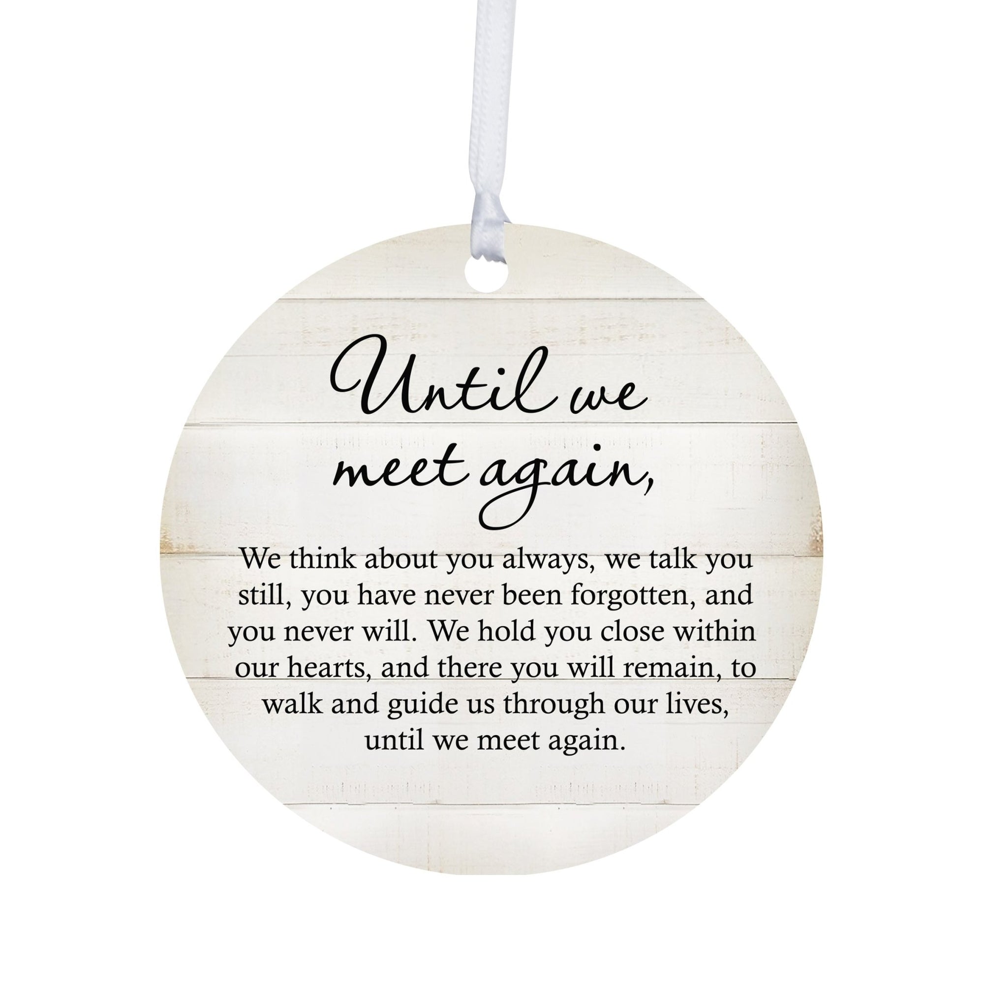 Hanging Memorial Round Ornament for Loss of Loved One - Until We Meet Again - LifeSong Milestones