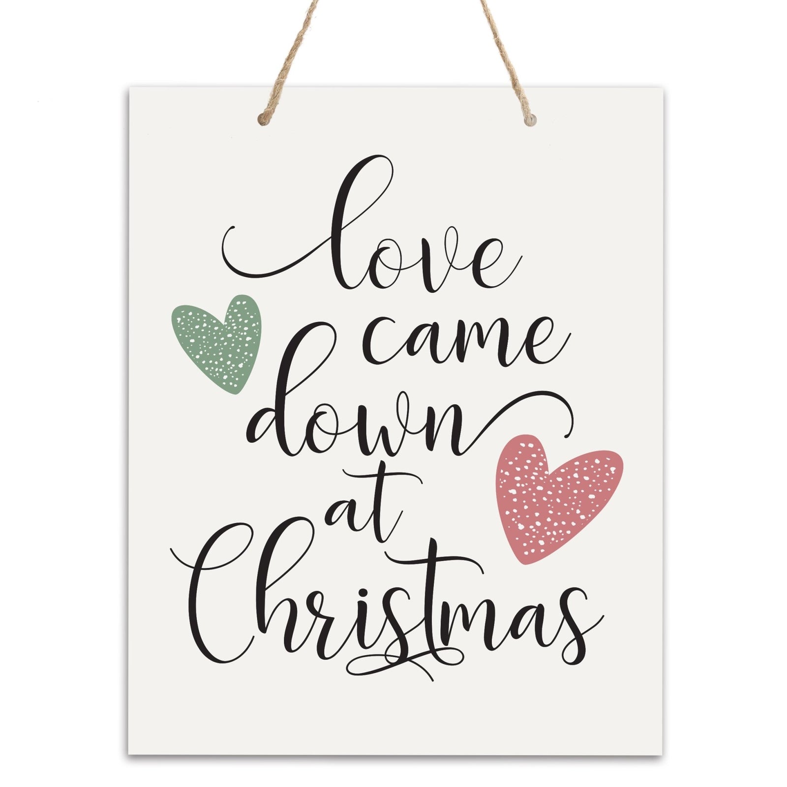 Merry Christmas Wall Hanging Sign - Love Came Down - LifeSong Milestones